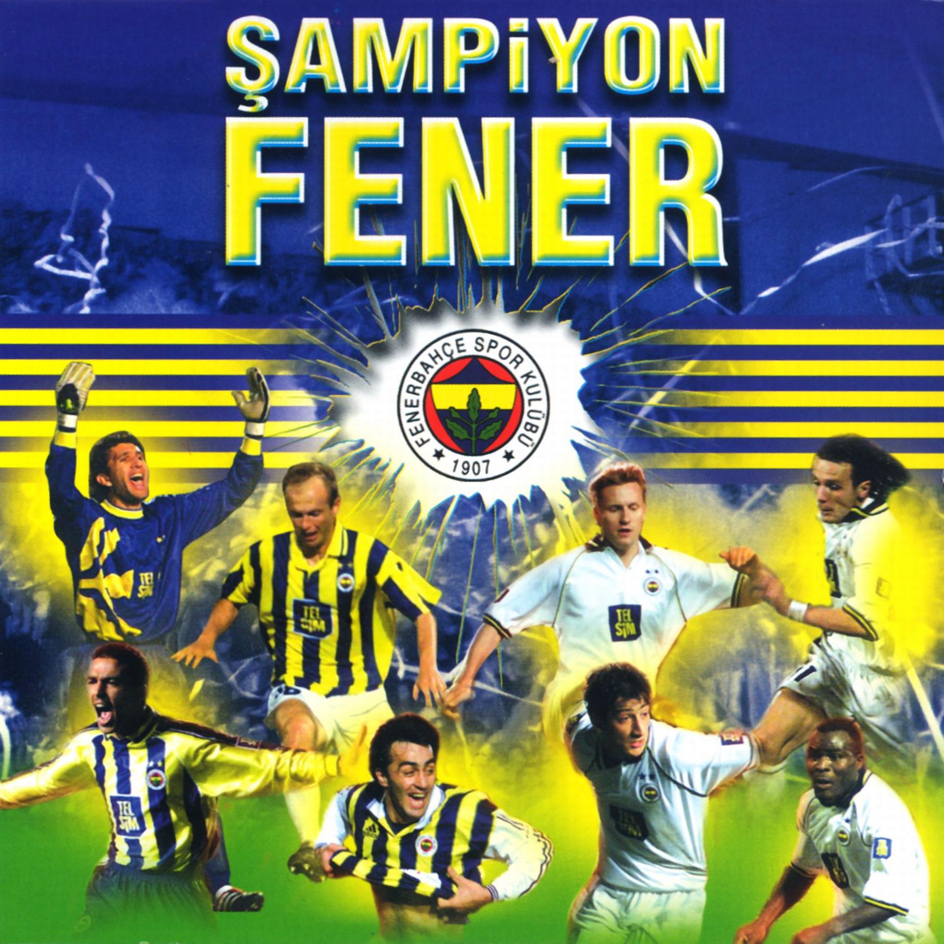 Постер альбома Fenerbahçe Şampiyon