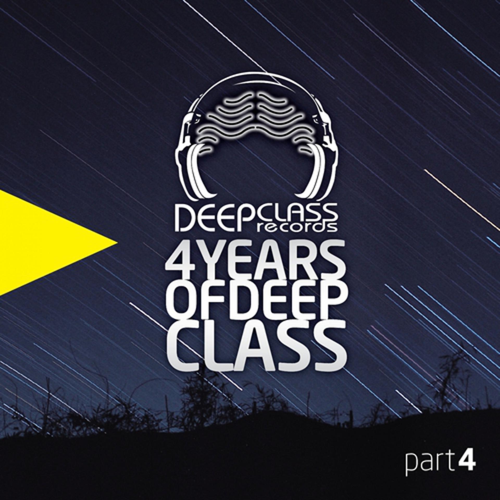 Постер альбома 4 Years of DeepClass