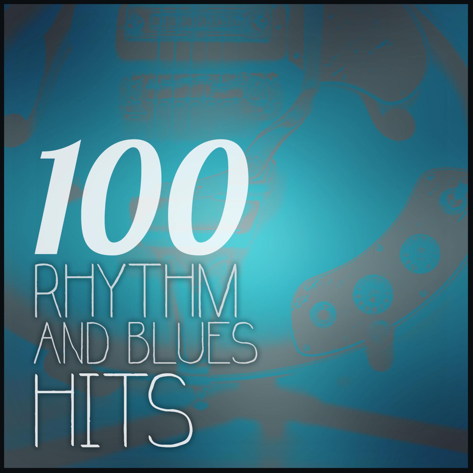 Постер альбома 100 Rhythm and Blues Hits