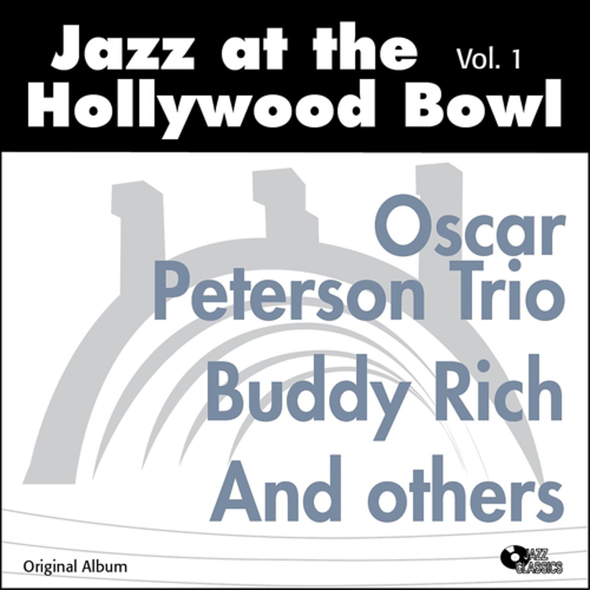 Постер альбома Jazz AT The Hollywood Bowl, Vol. 1