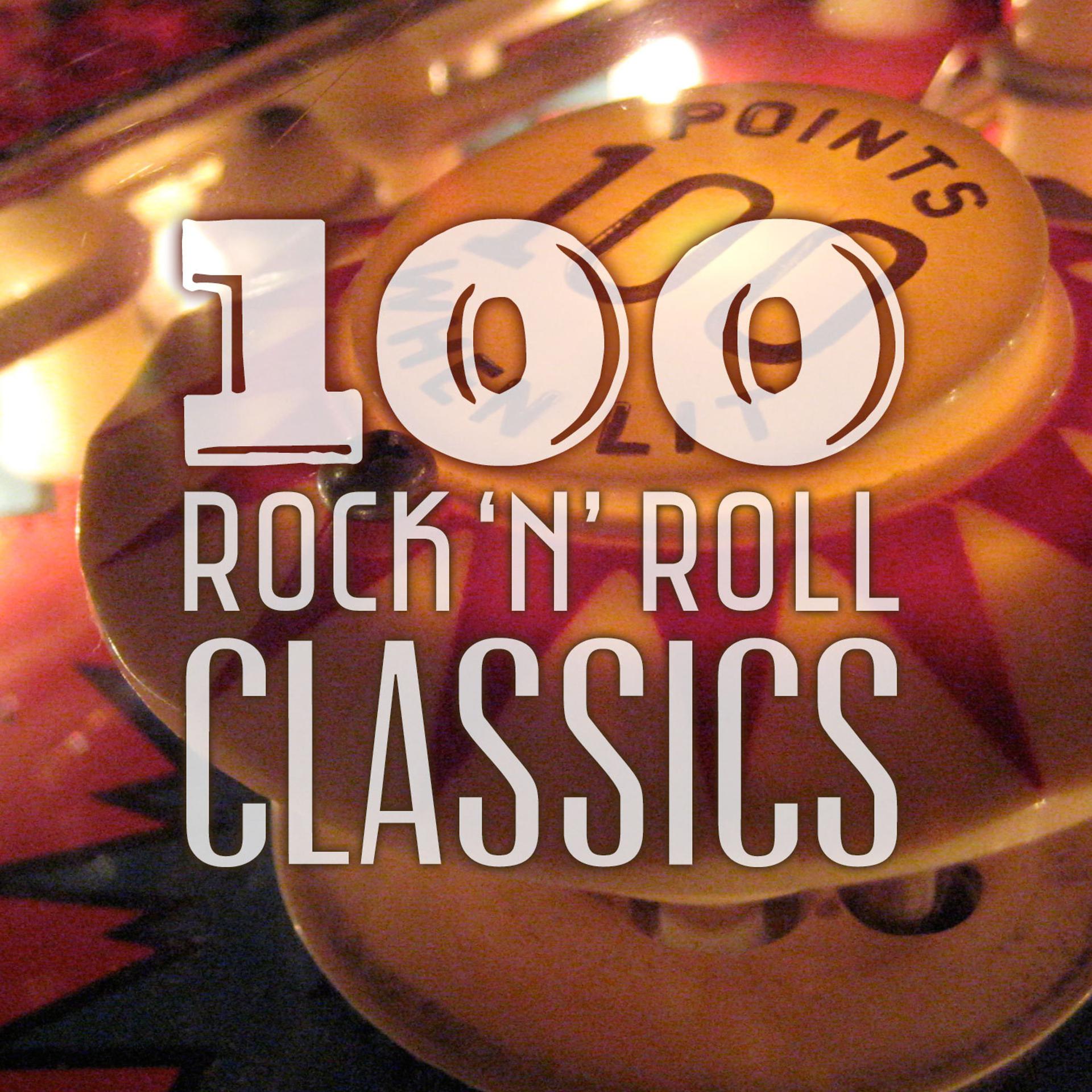 Постер альбома 100 Rock 'N' Roll Classics