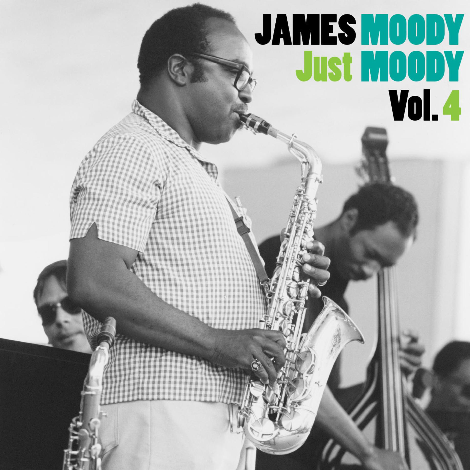 Постер альбома Just Moody, Vol. 4