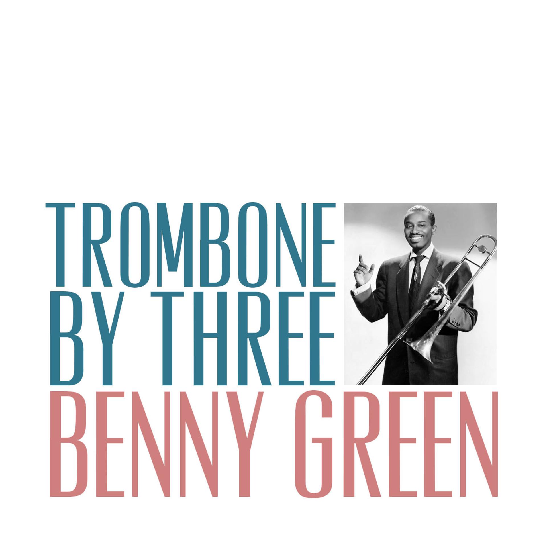 Постер альбома Trombone by Three