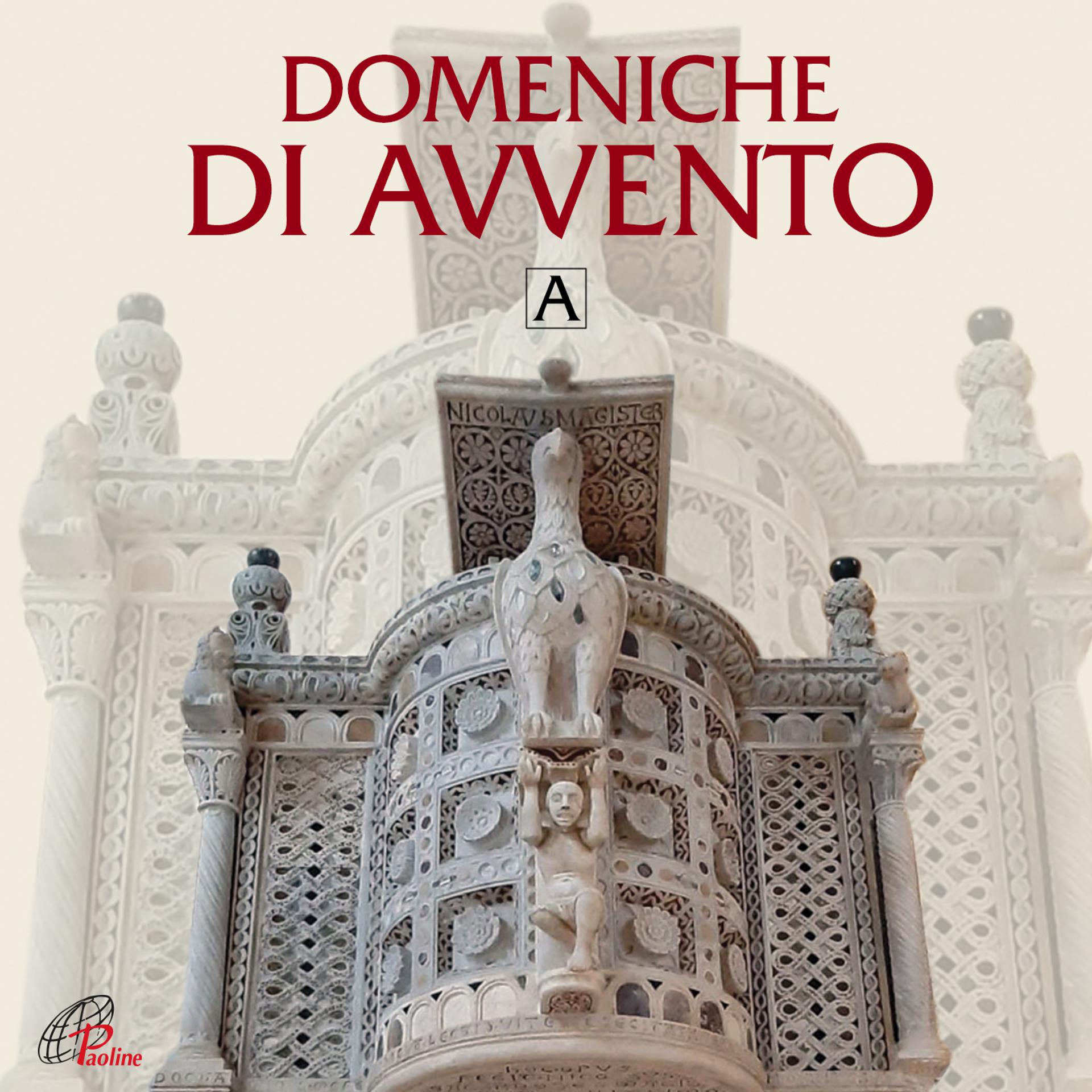 Постер альбома Domeniche di Avvento, A