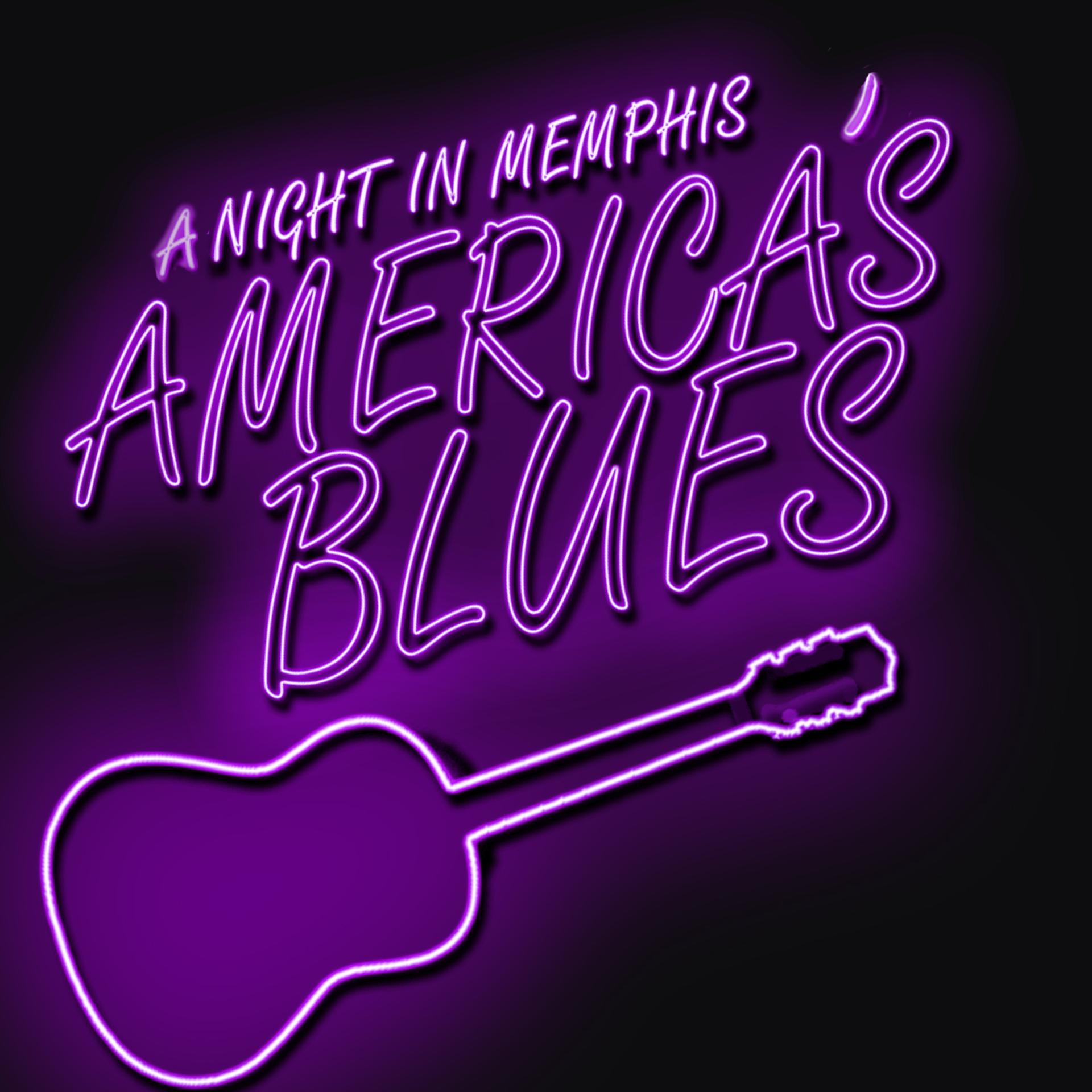 Постер альбома A Night in Memphis - America's Blues