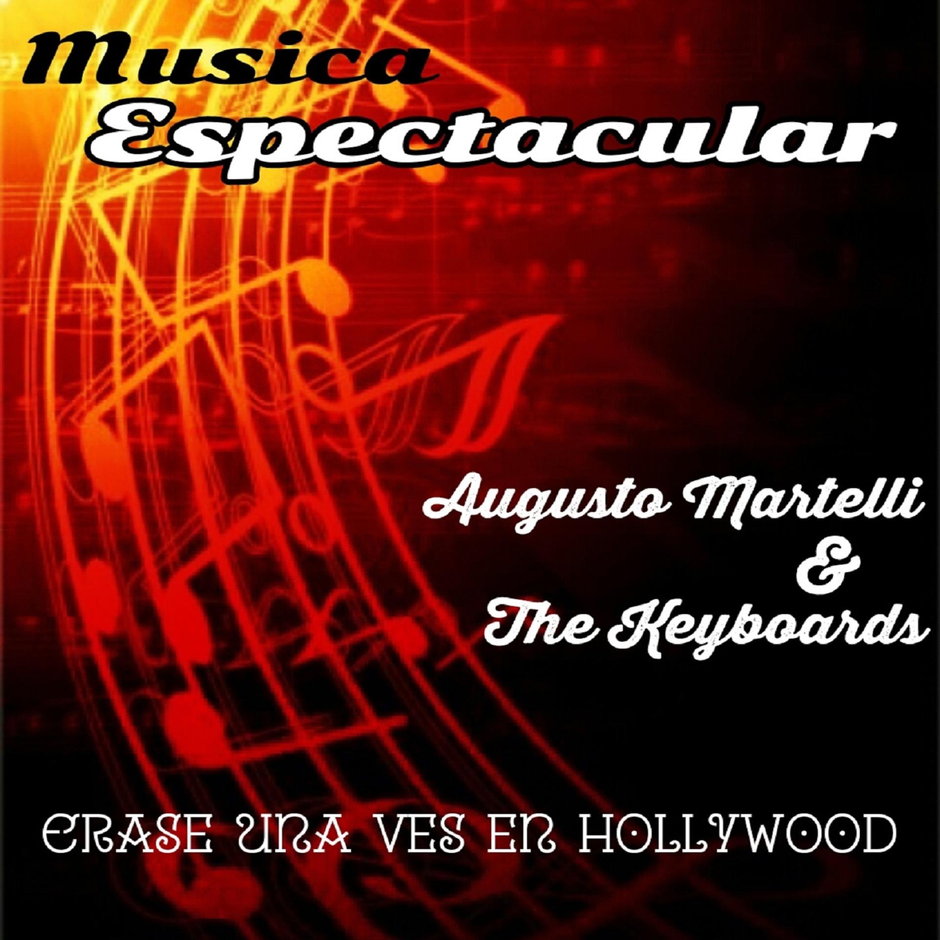 Постер альбома Música Espectacular, Erase Una Vez En Hollywood