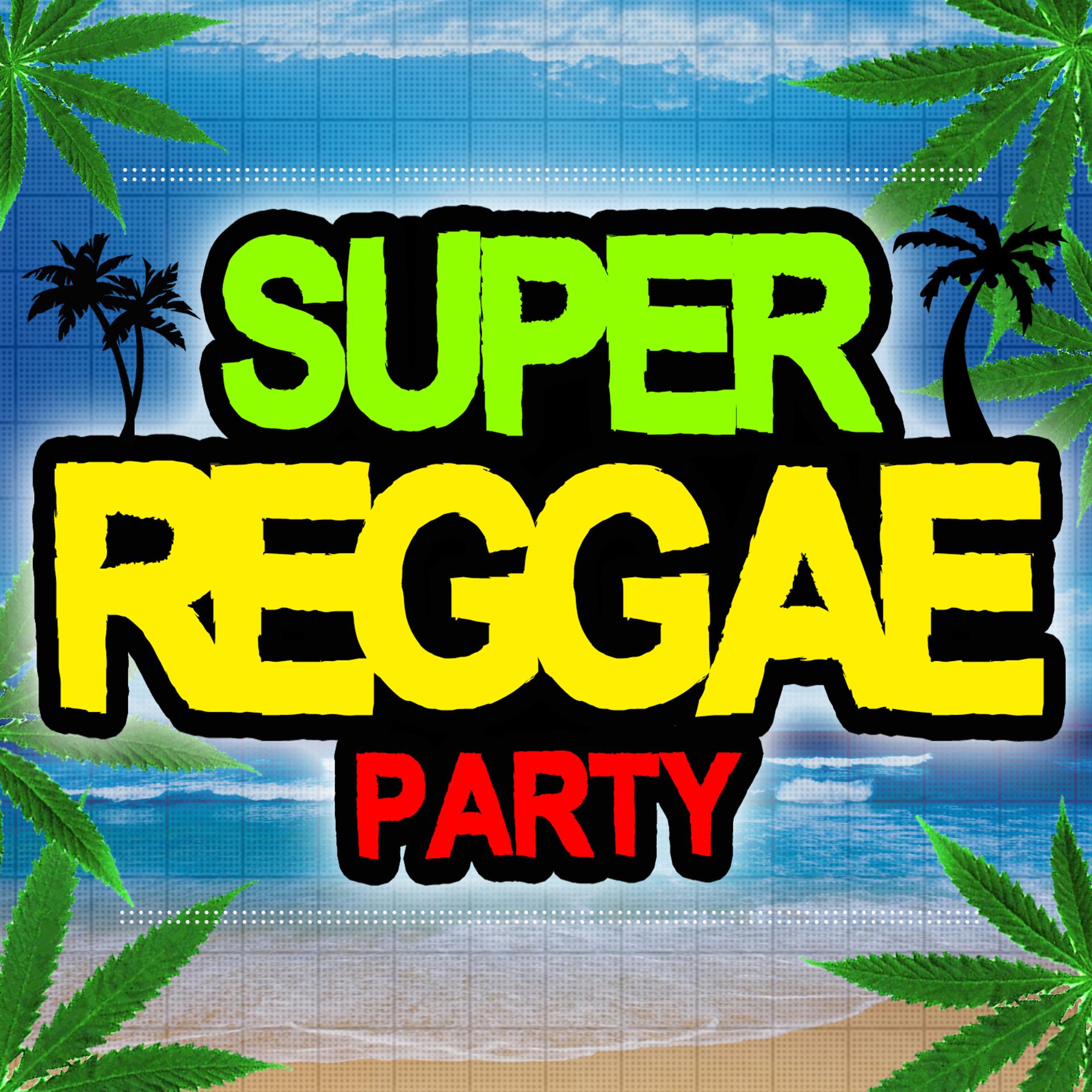 Постер альбома Super Reggae Party