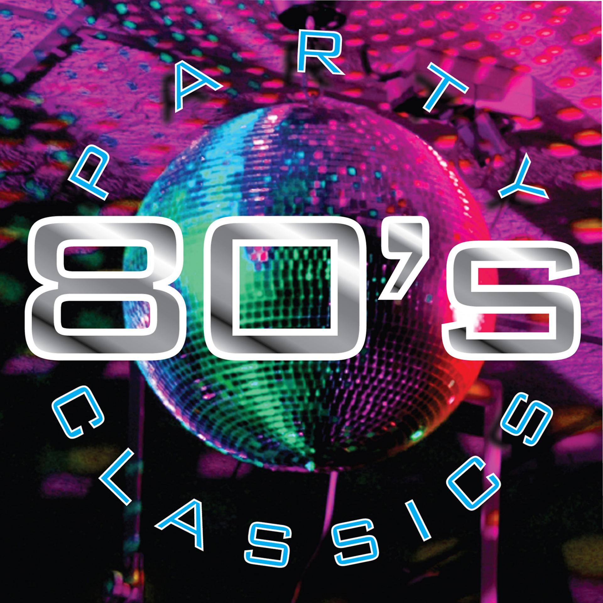 Постер альбома 80's Party Classics