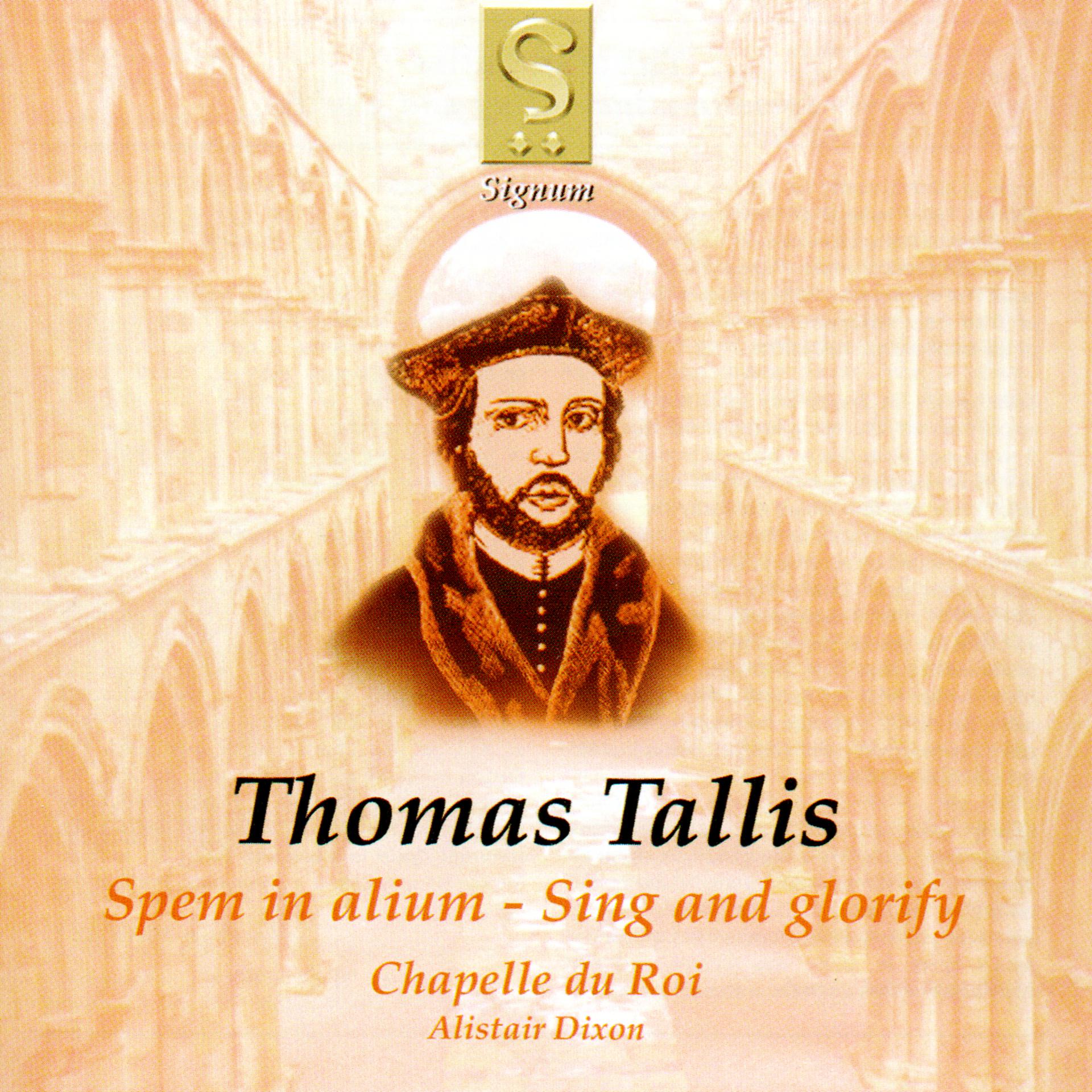 Постер альбома Tallis: Spem in alium - Sing and glorify