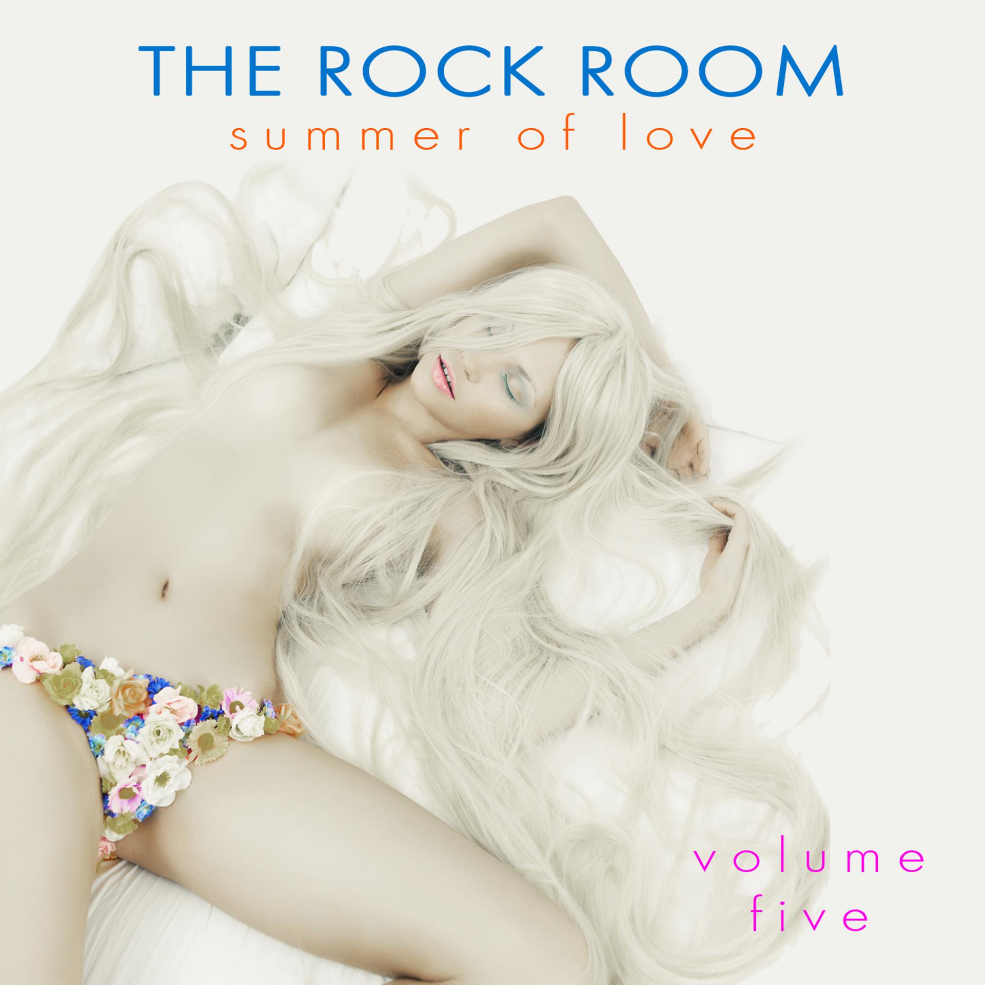 Постер альбома The Rock Room: Summer of Love, Vol. 5