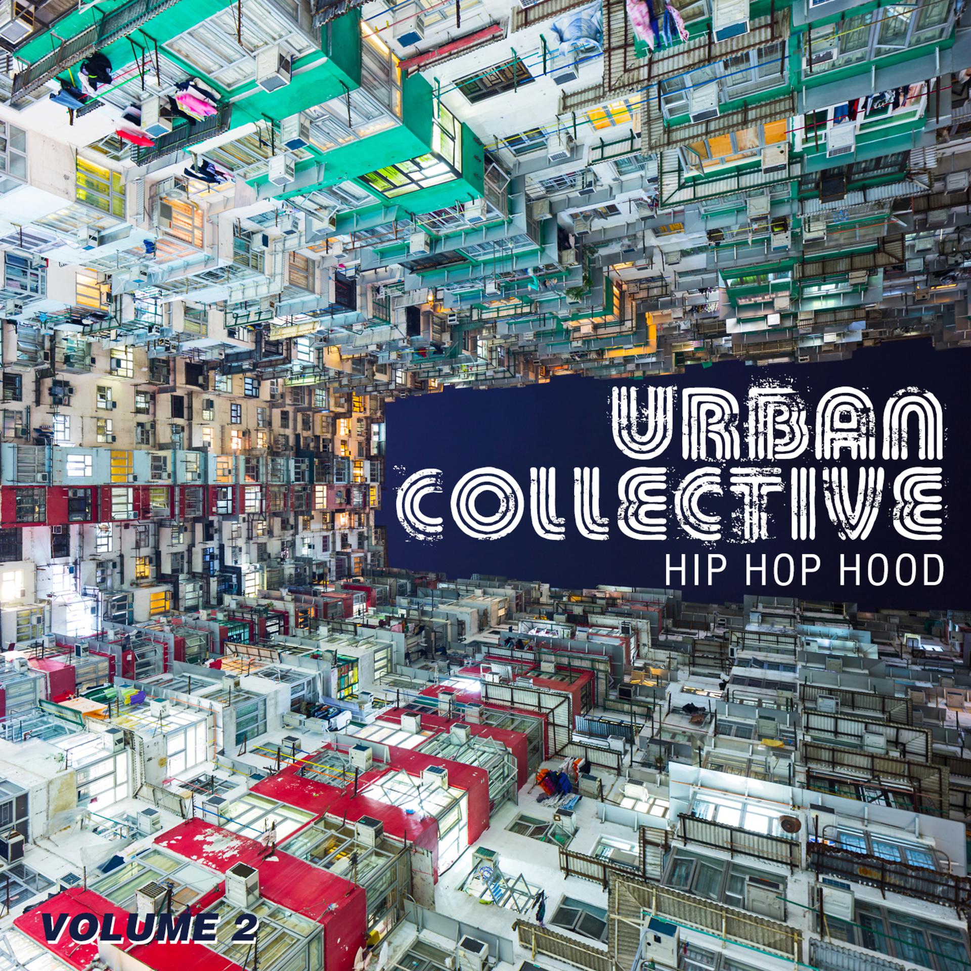 Постер альбома Urban Collective: Hip Hop Hood, Vol. 2