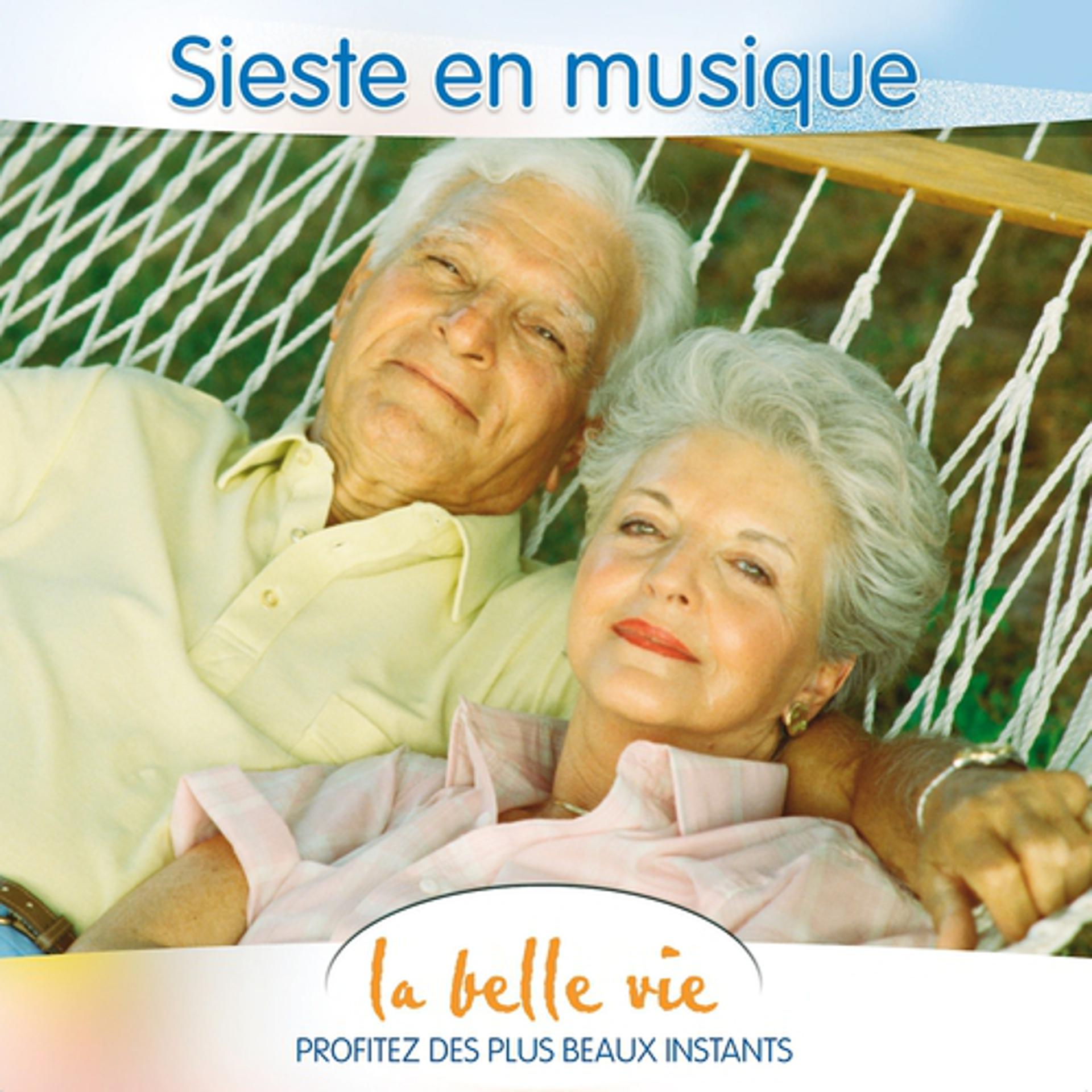 Постер альбома La Belle Vie: Sieste en Musique