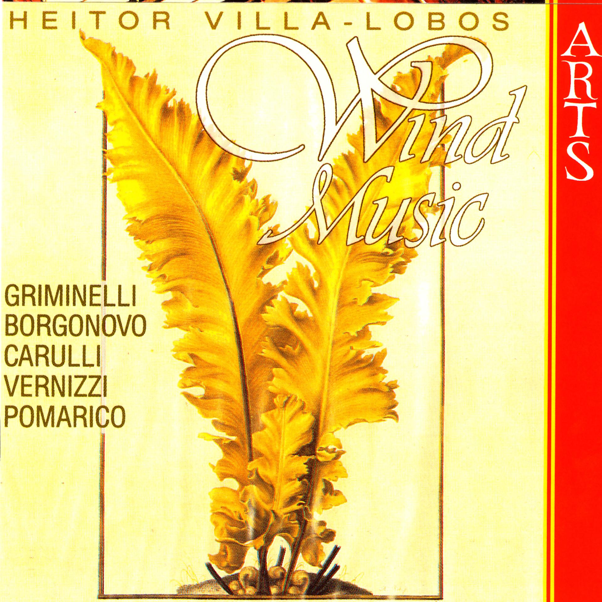 Постер альбома Villa-Lobos: Wind Music