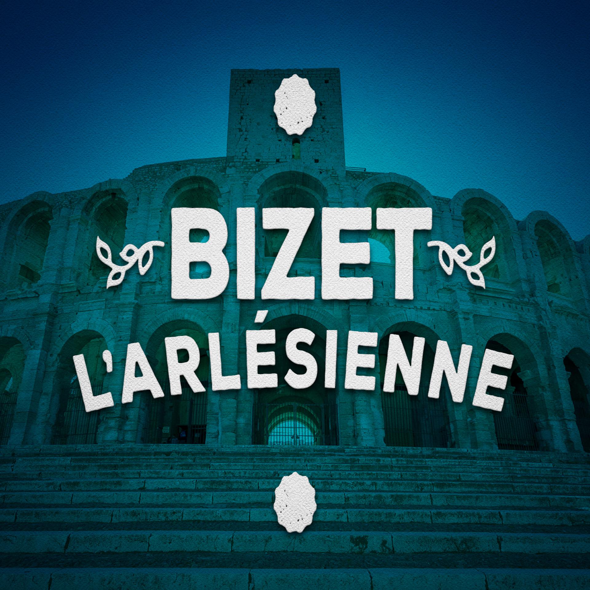 Постер альбома Bizet: L'arlésienne