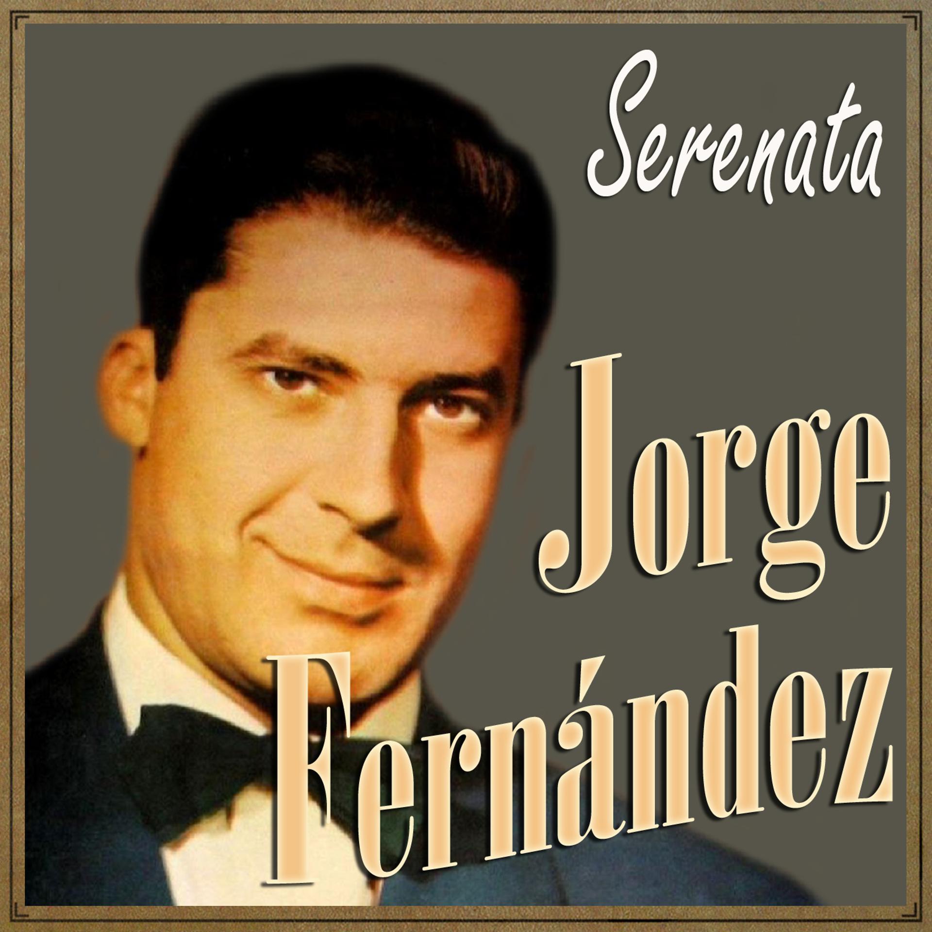 Постер альбома Jorge Fernández, Serenata