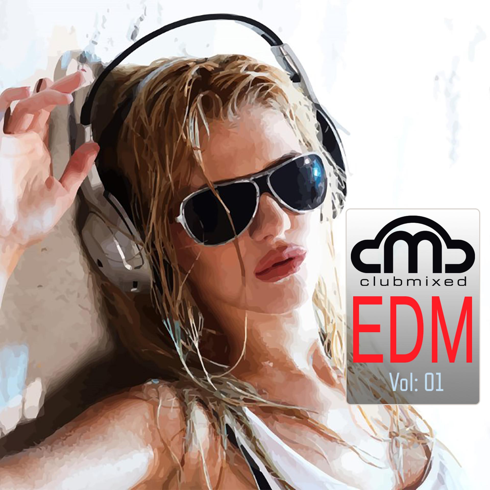 Постер альбома Clubmixed EDM, Vol. 1