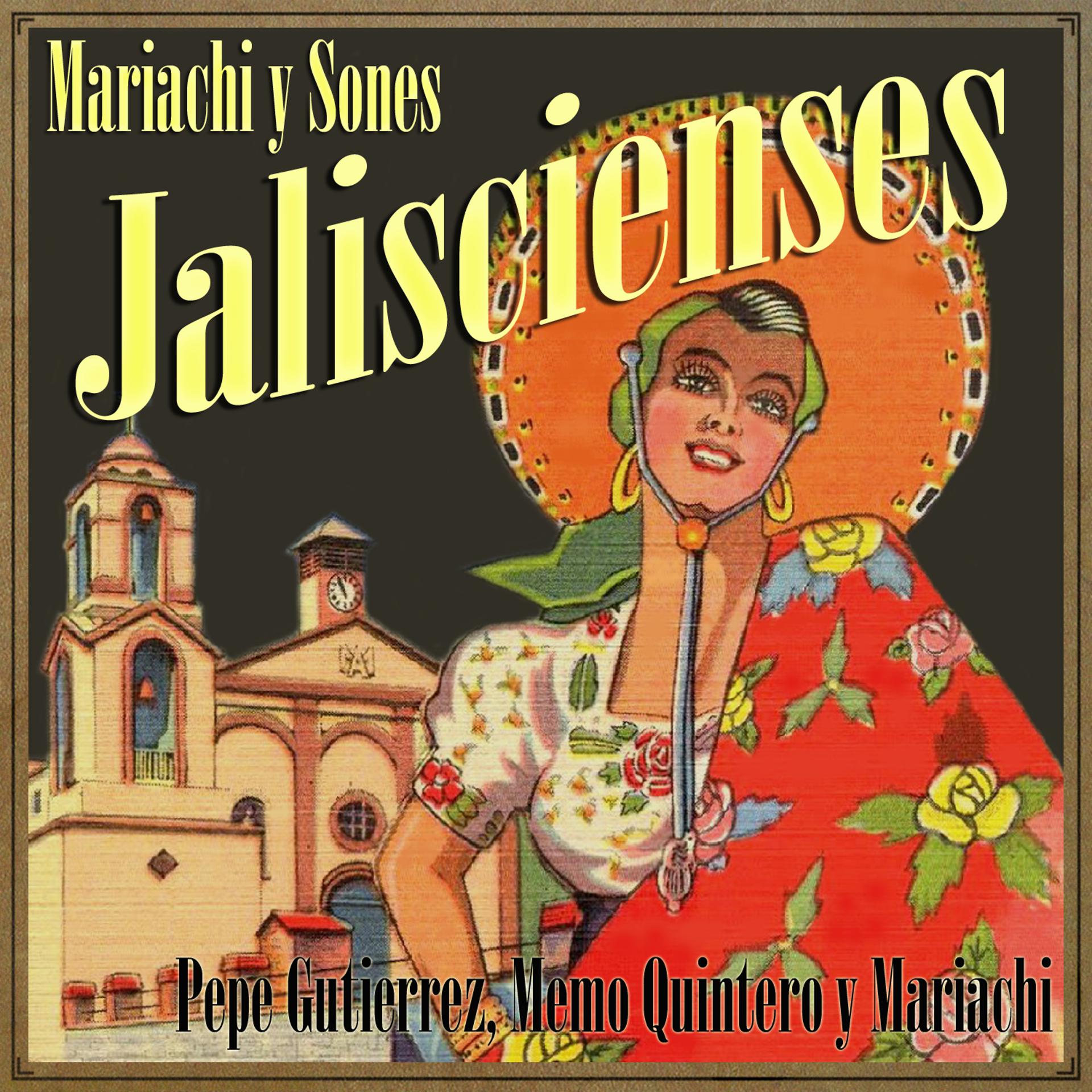 Постер альбома Mariachi y Sones Jaliscienses