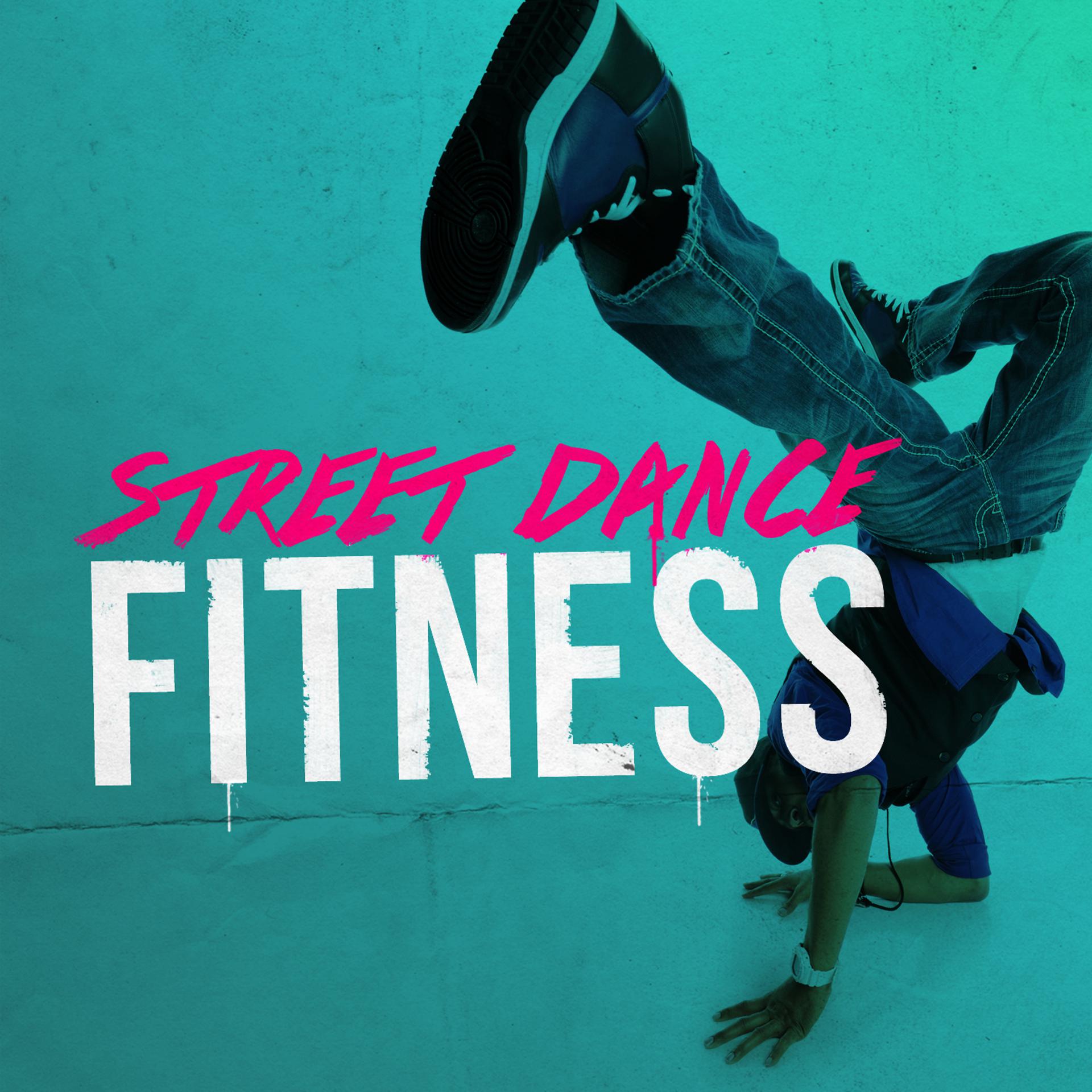 Постер альбома Street Dance Fitness