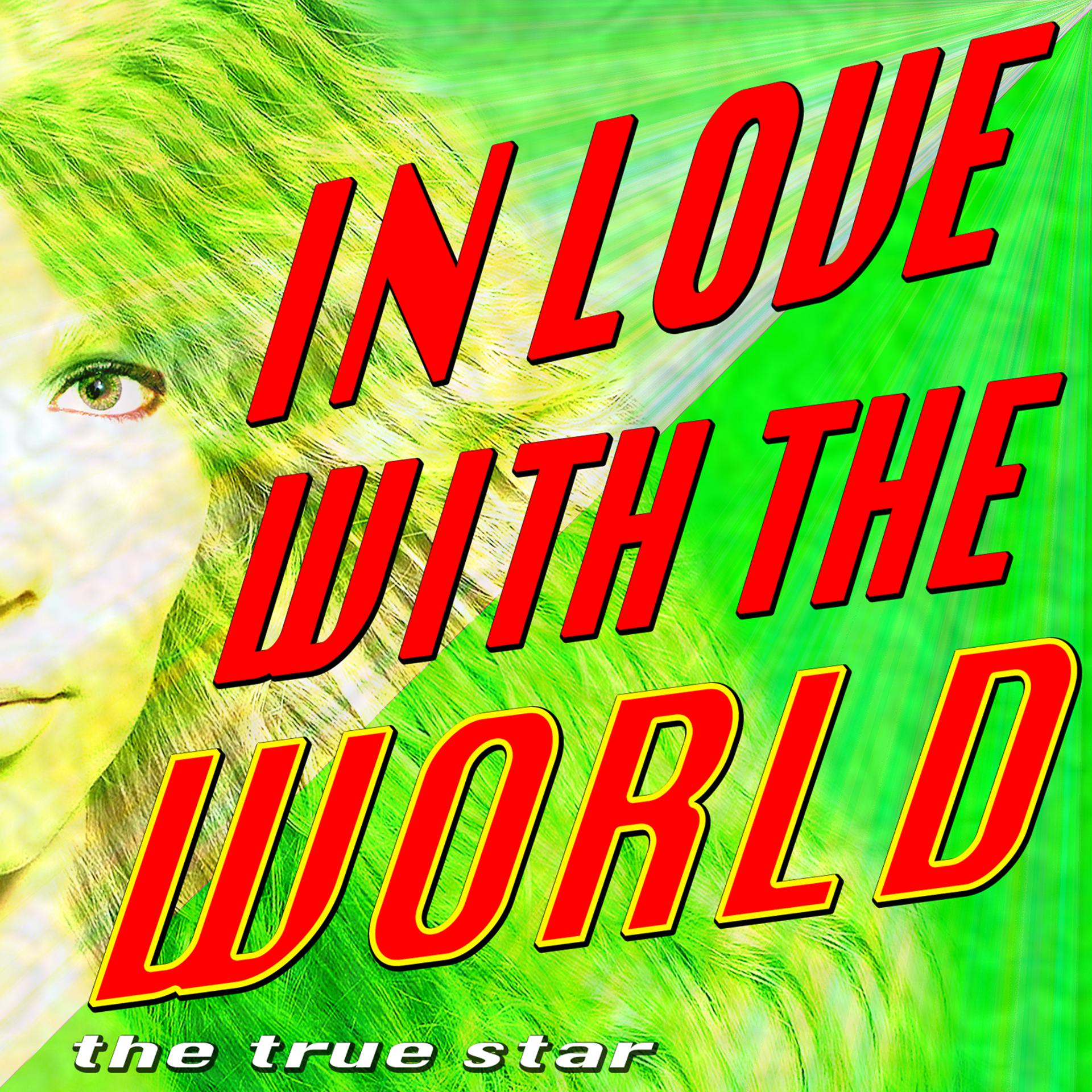 Постер альбома In Love With the World (Special Version)