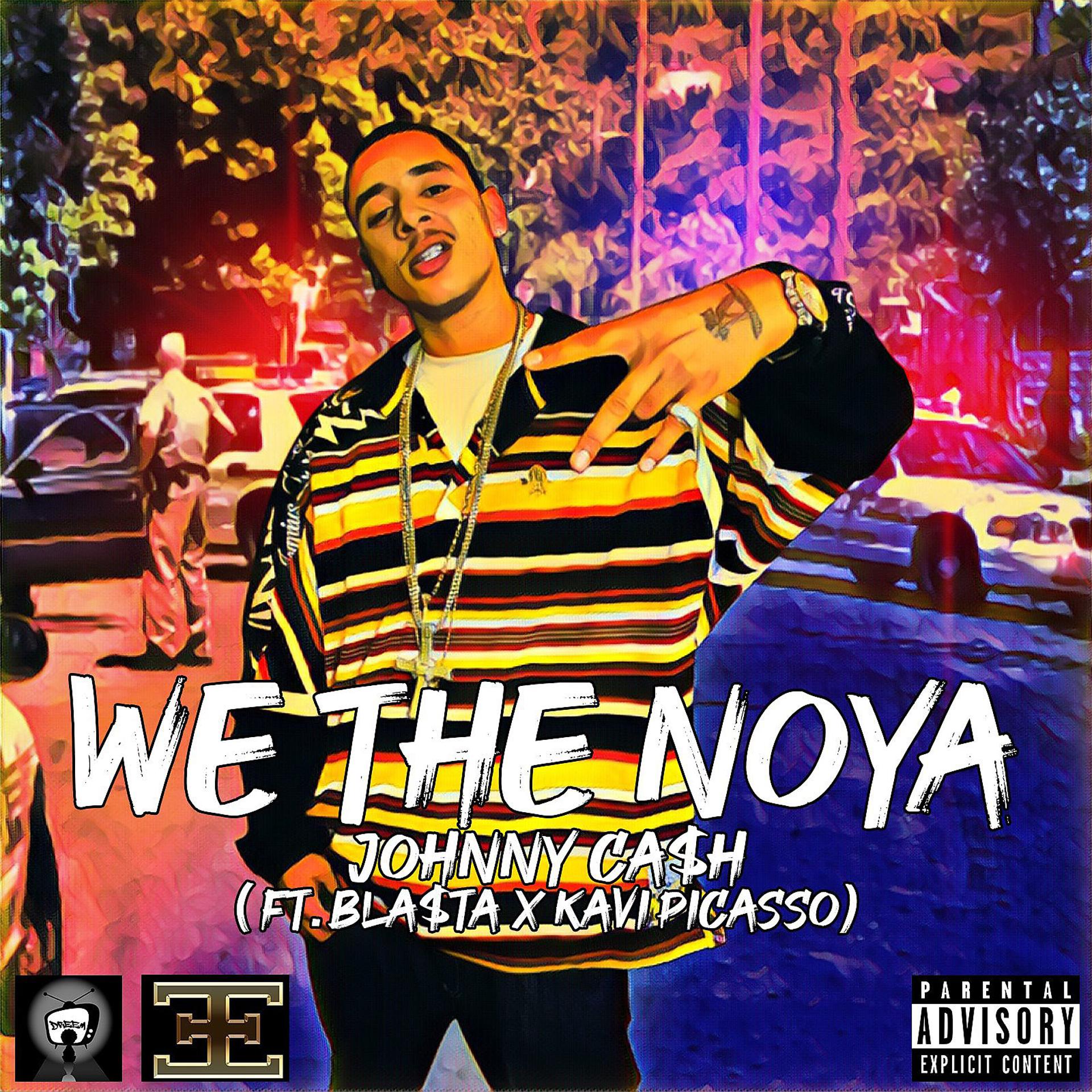 Постер альбома We The Noya (feat. Bla$ta & Kavipicasso)