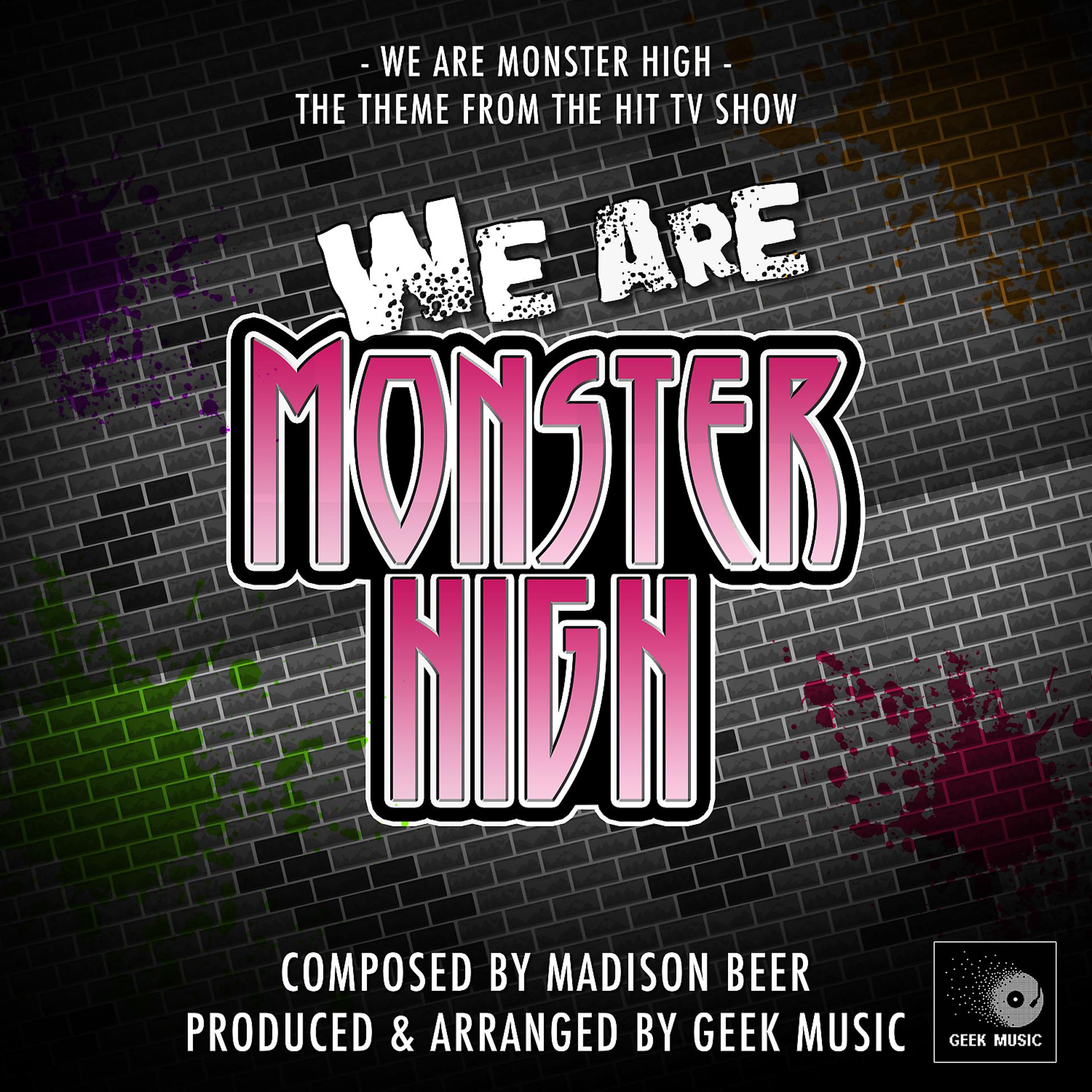 Постер альбома We Are Monster High (From "Monster High")
