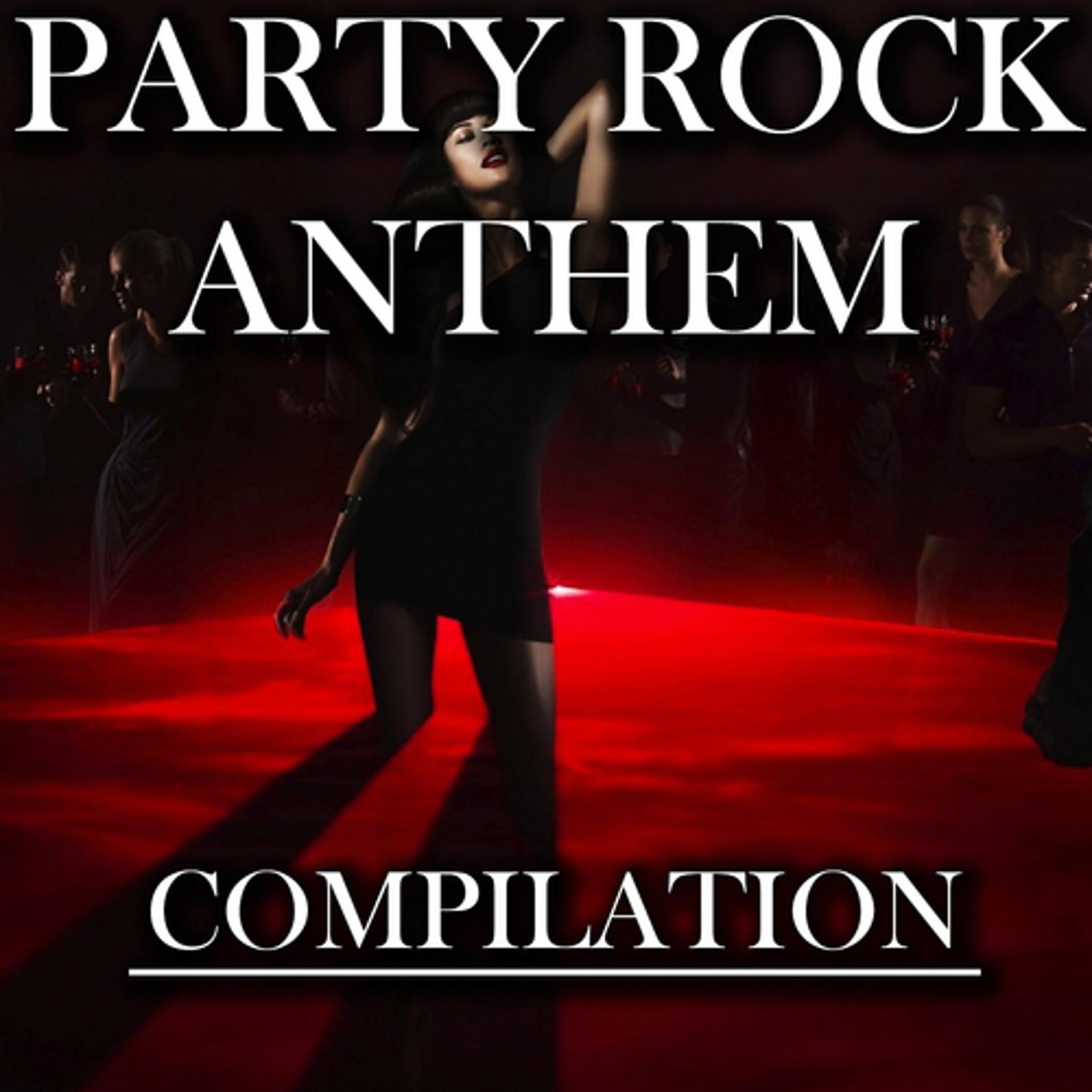 Постер альбома Party Rock Anthem Compilation