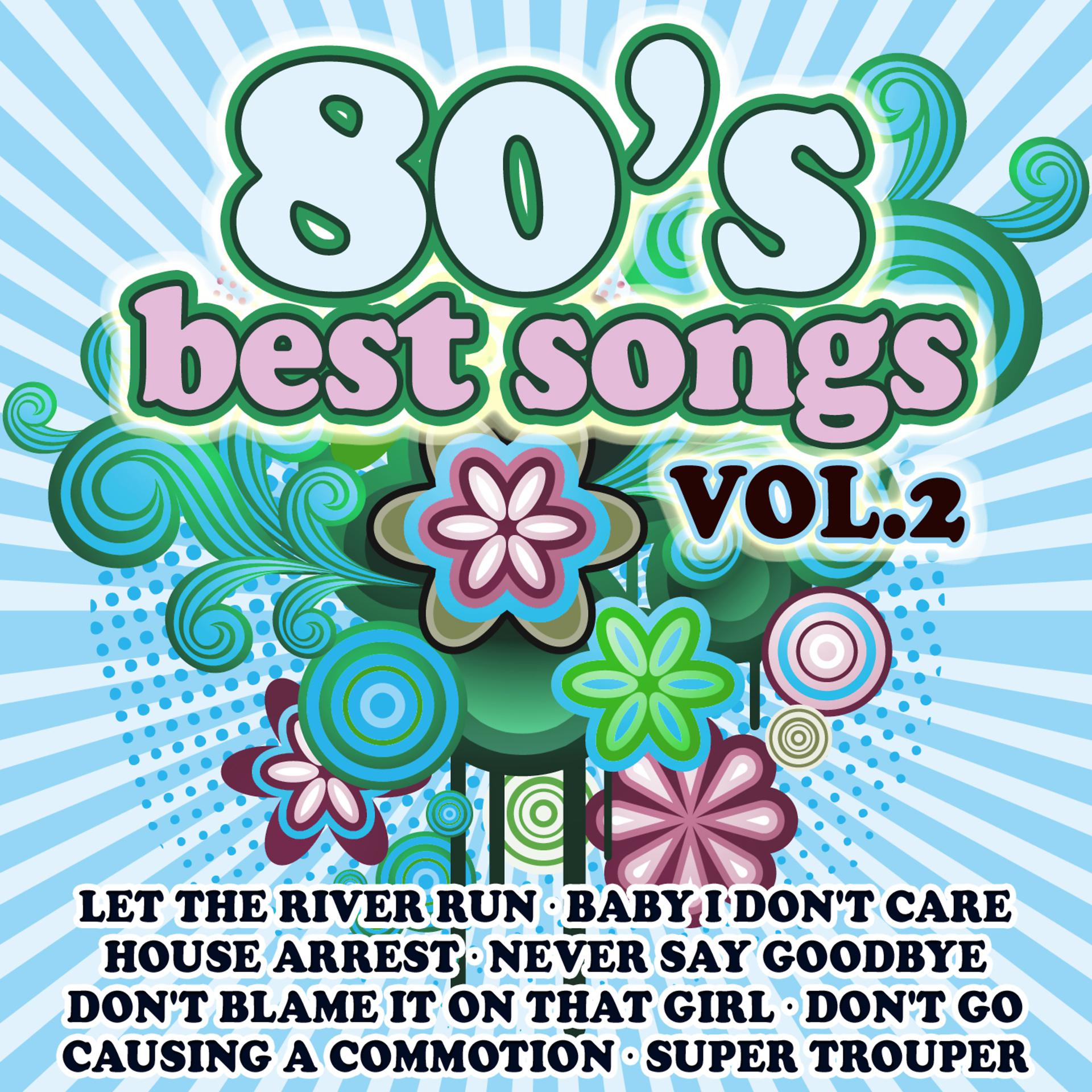Постер альбома 80's Best Songs Vol. 2