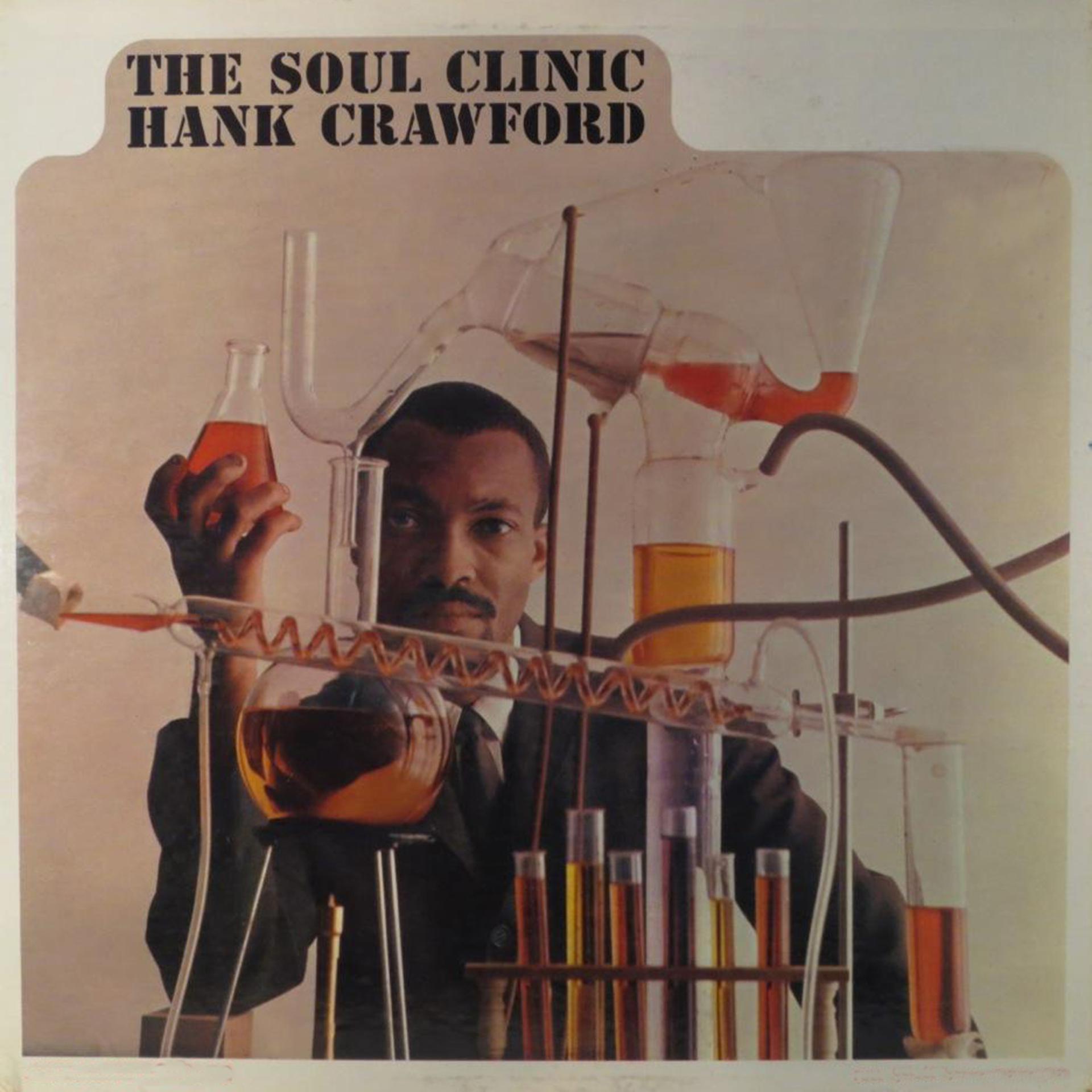 Постер альбома The Soul Clinic (feat. David "Fathead" Newman) [Bonus Track Version]