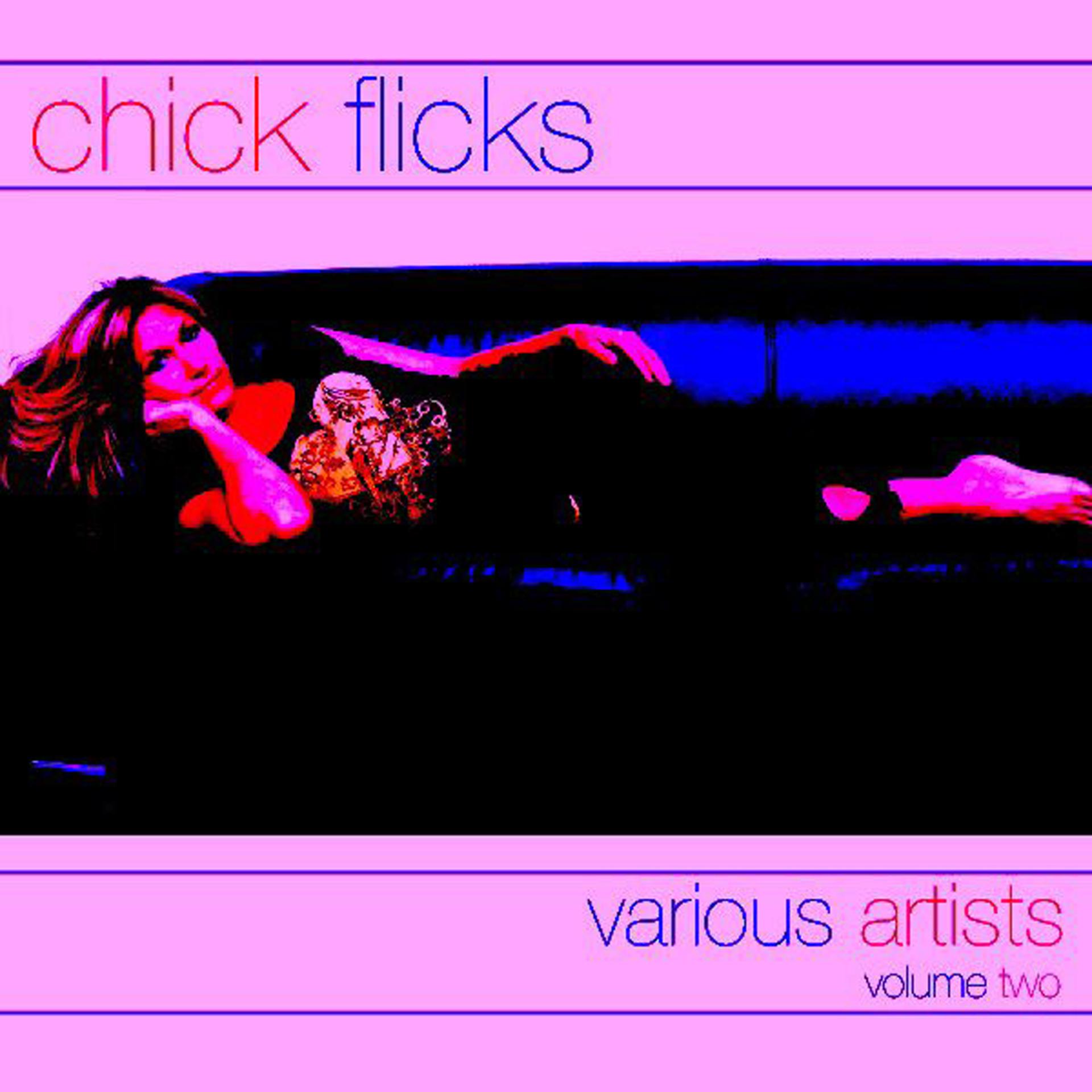 Постер альбома Chick Flicks-Vol. 2