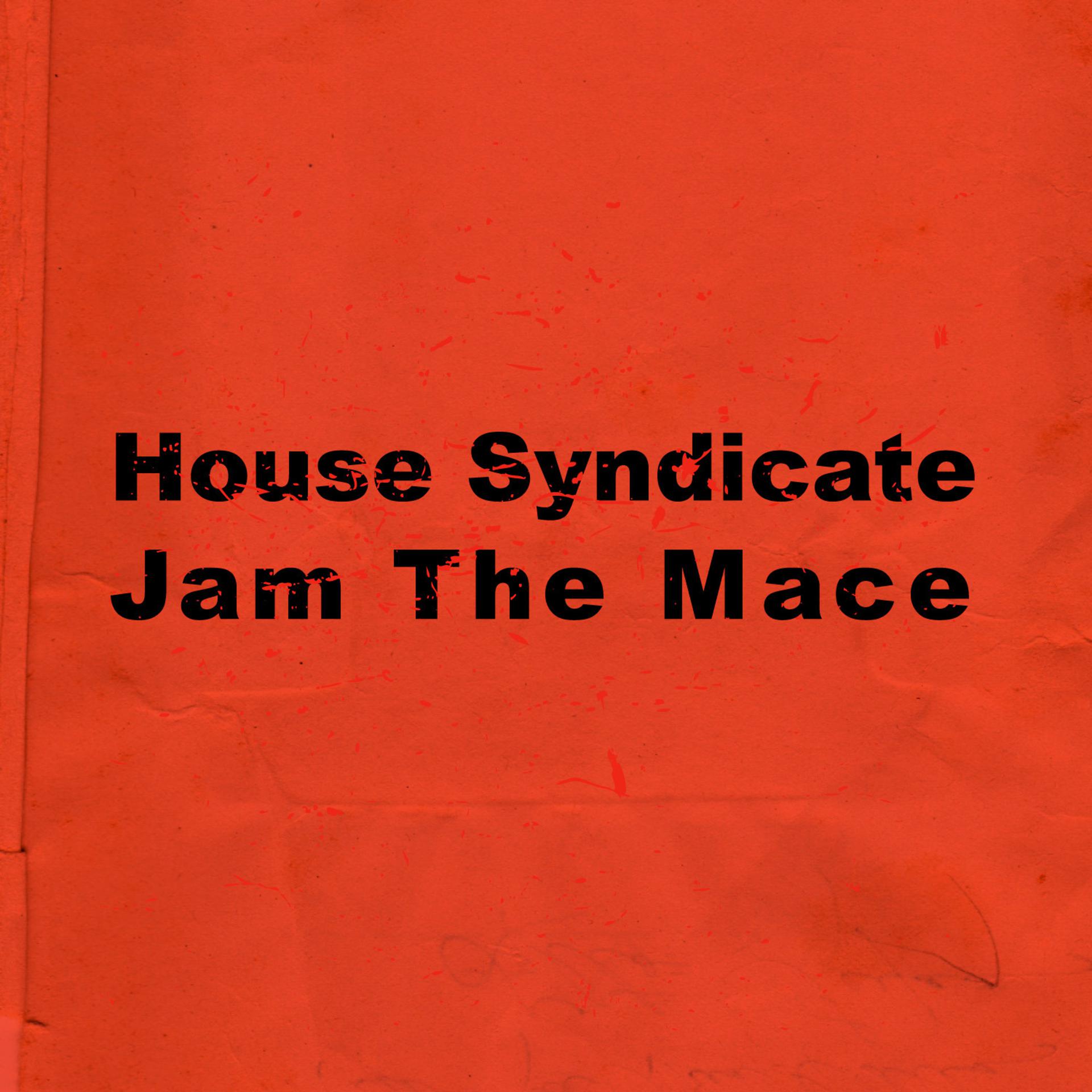 Постер альбома Jam the Mace