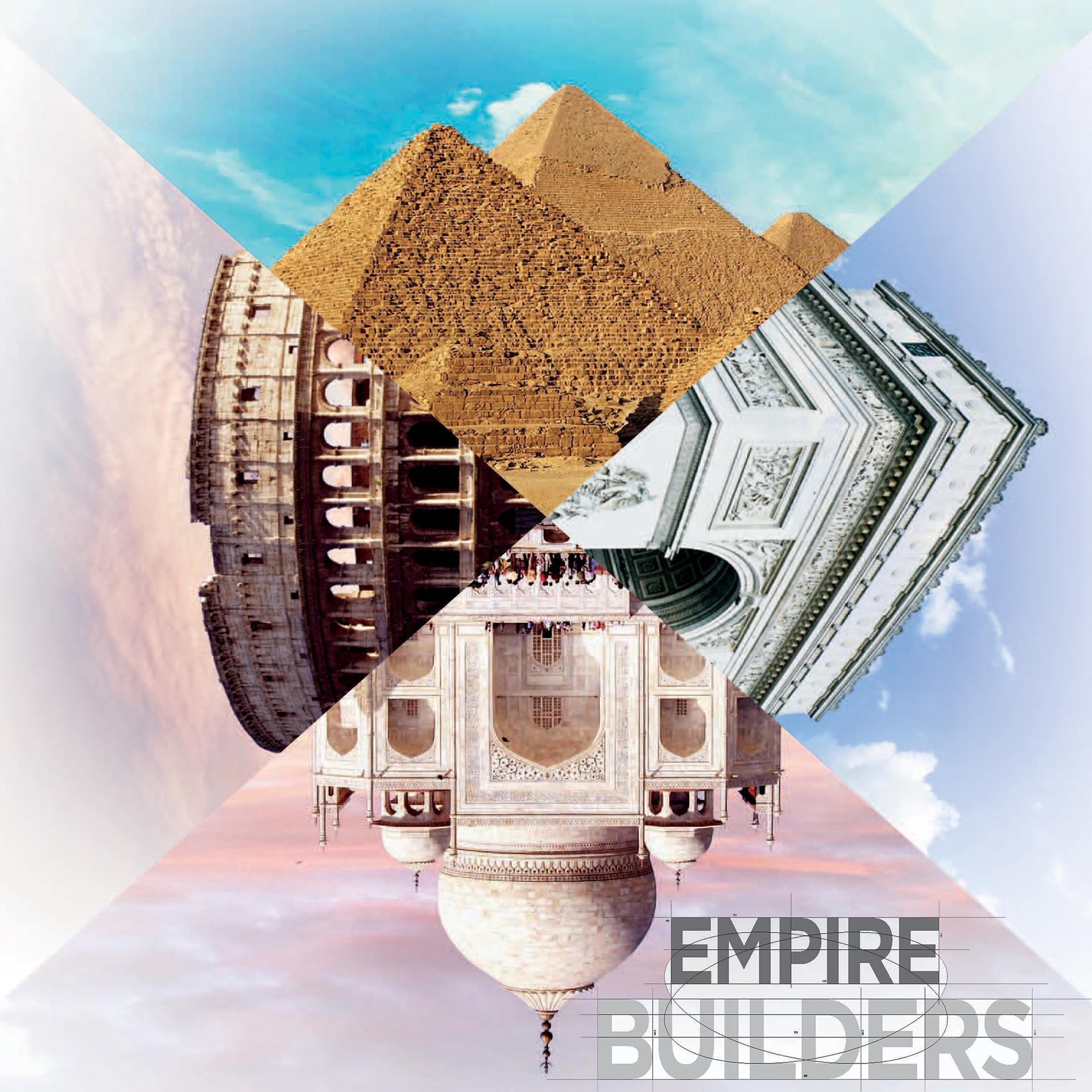 Постер альбома Empire Builders