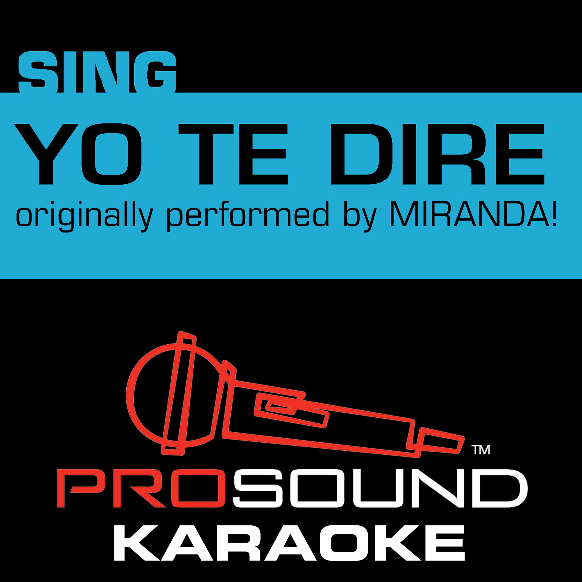 Постер альбома Yo Te Diré (Originally Performed by Miranda!) [Instrumental Version]
