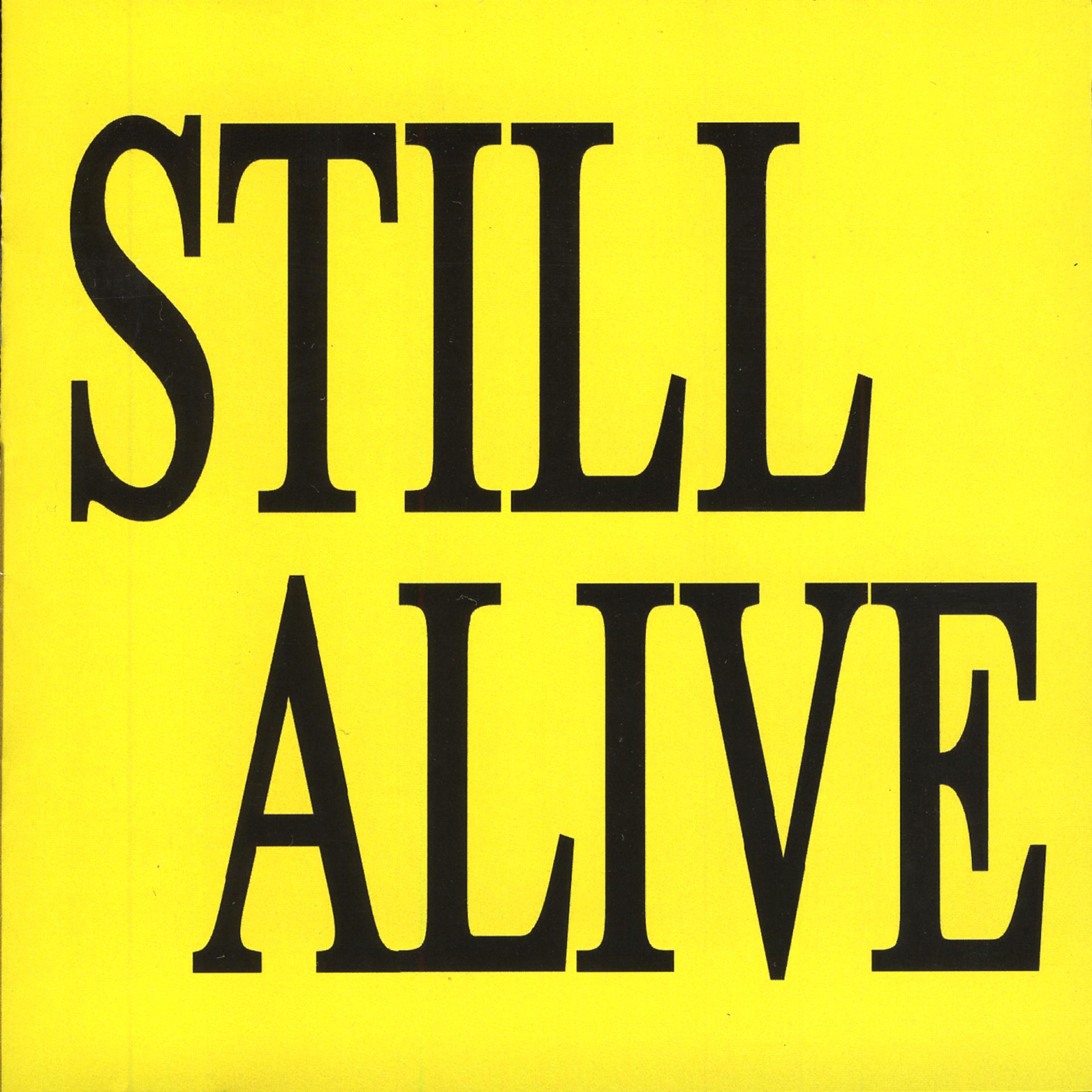 Постер альбома Still Alive