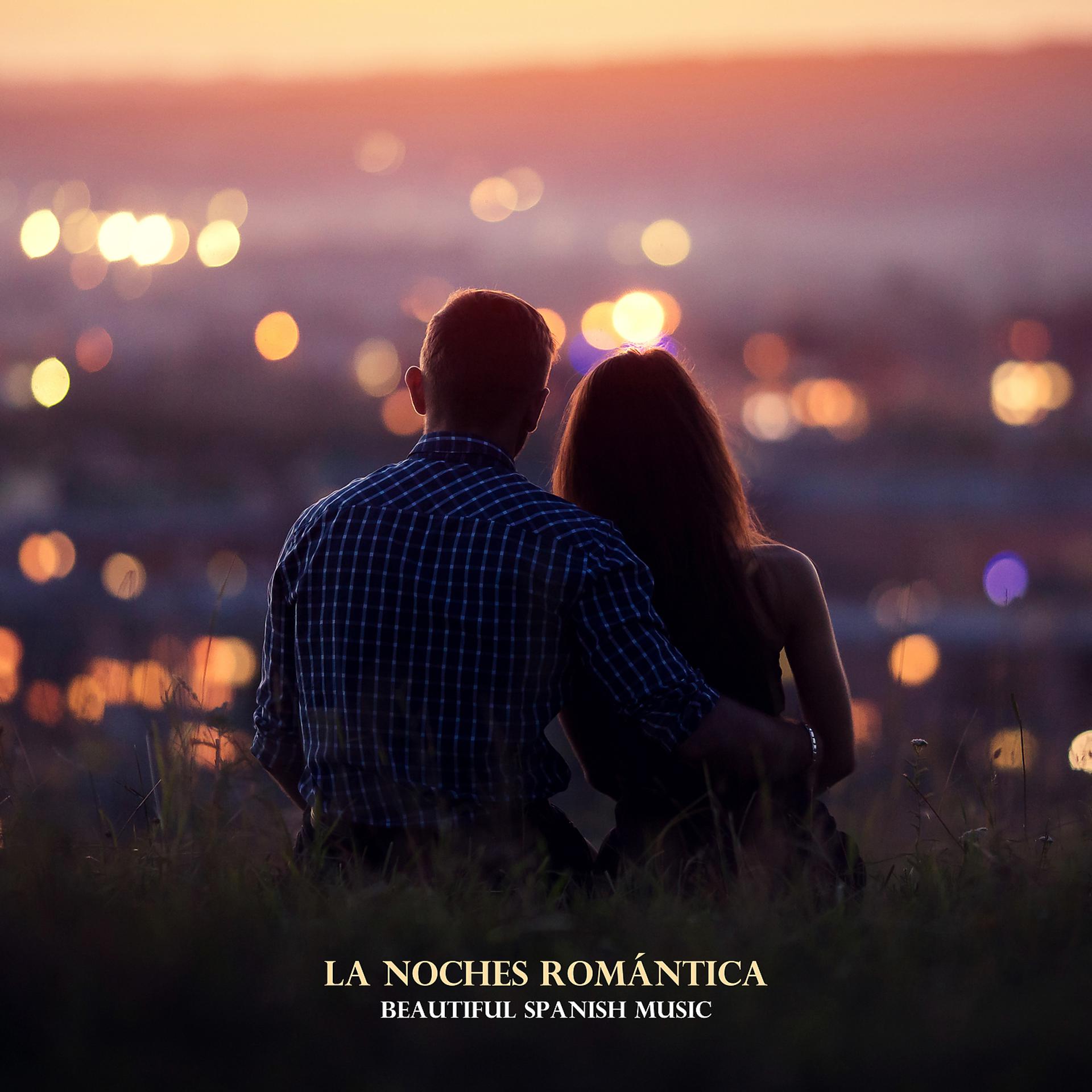 Постер альбома La Noches Romántica – Beautiful Spanish Music
