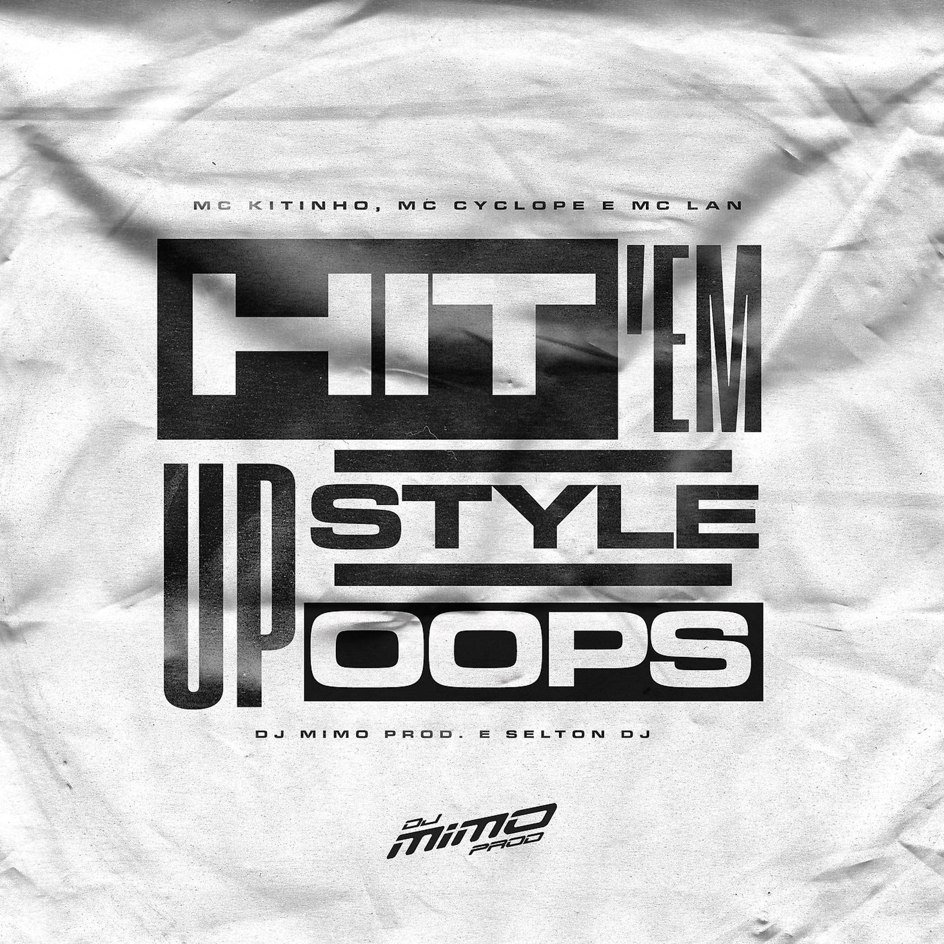 Постер альбома Hit 'em up Style Oops