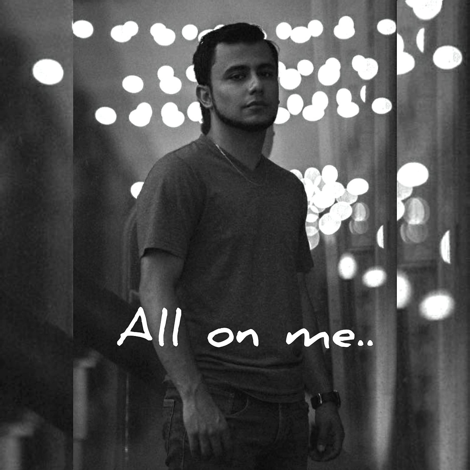 Постер альбома All on Me