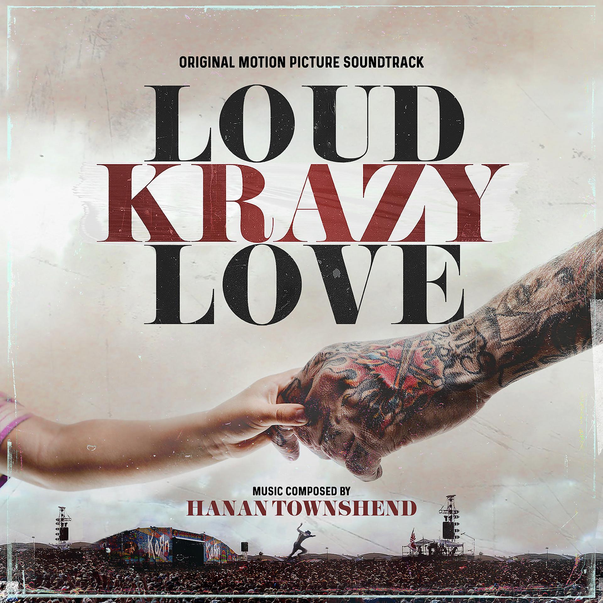 Постер альбома Loud Krazy Love (Original Motion Picture Soundtrack)