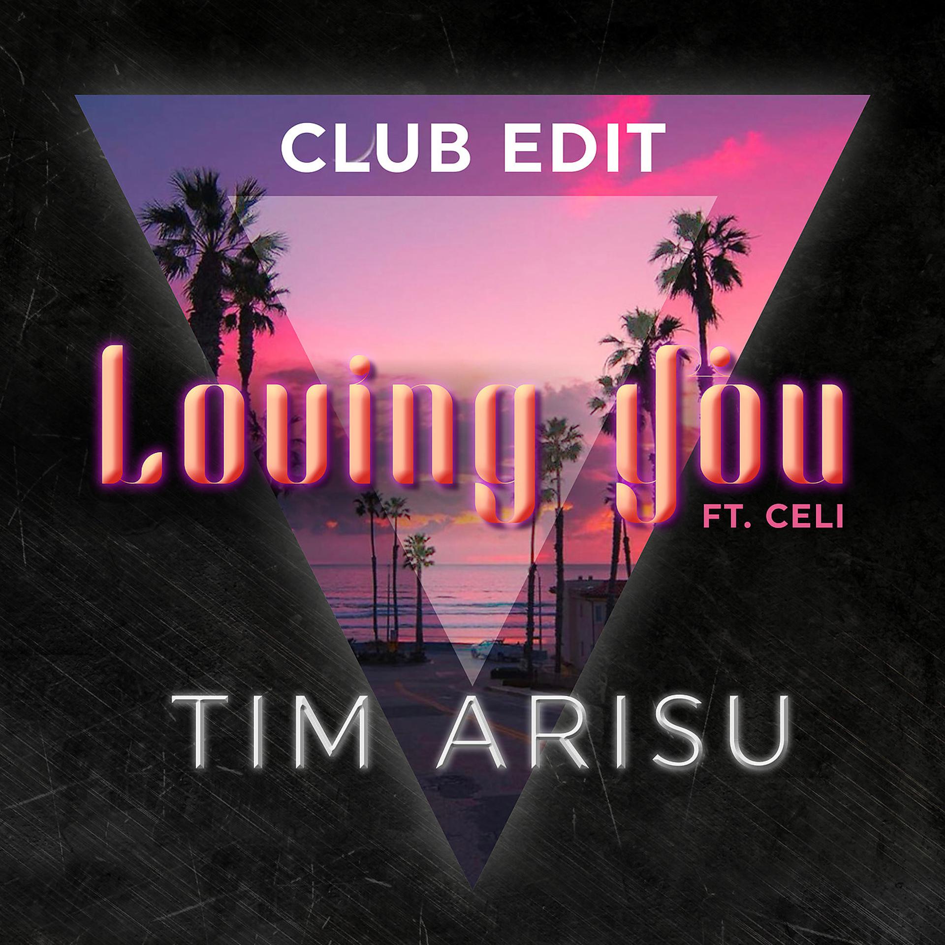 Постер альбома Loving You (Club Edit)