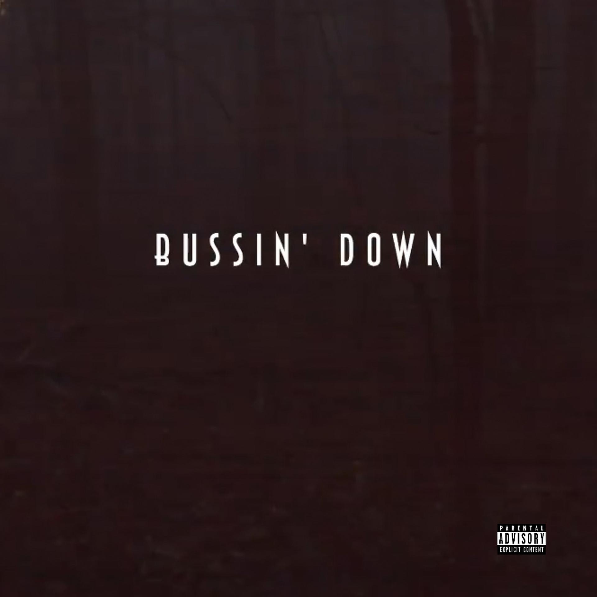 Постер альбома Bussin Down