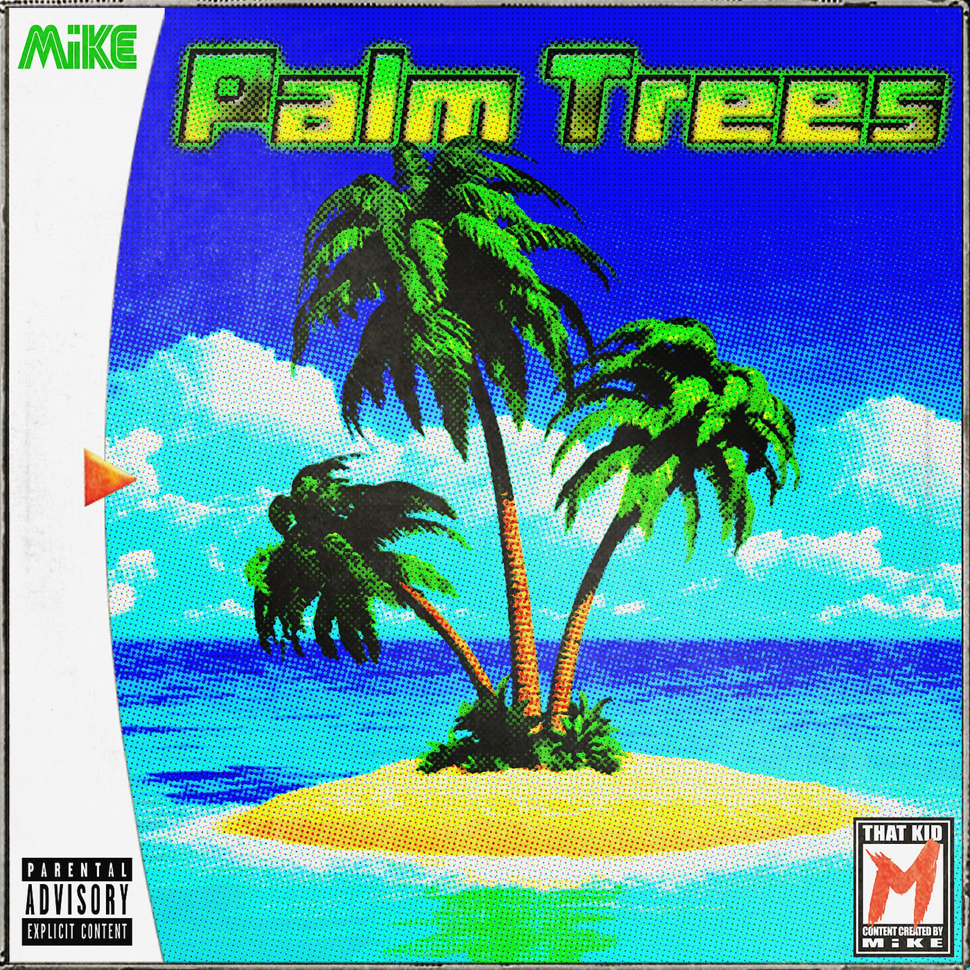 Постер альбома Palm Trees