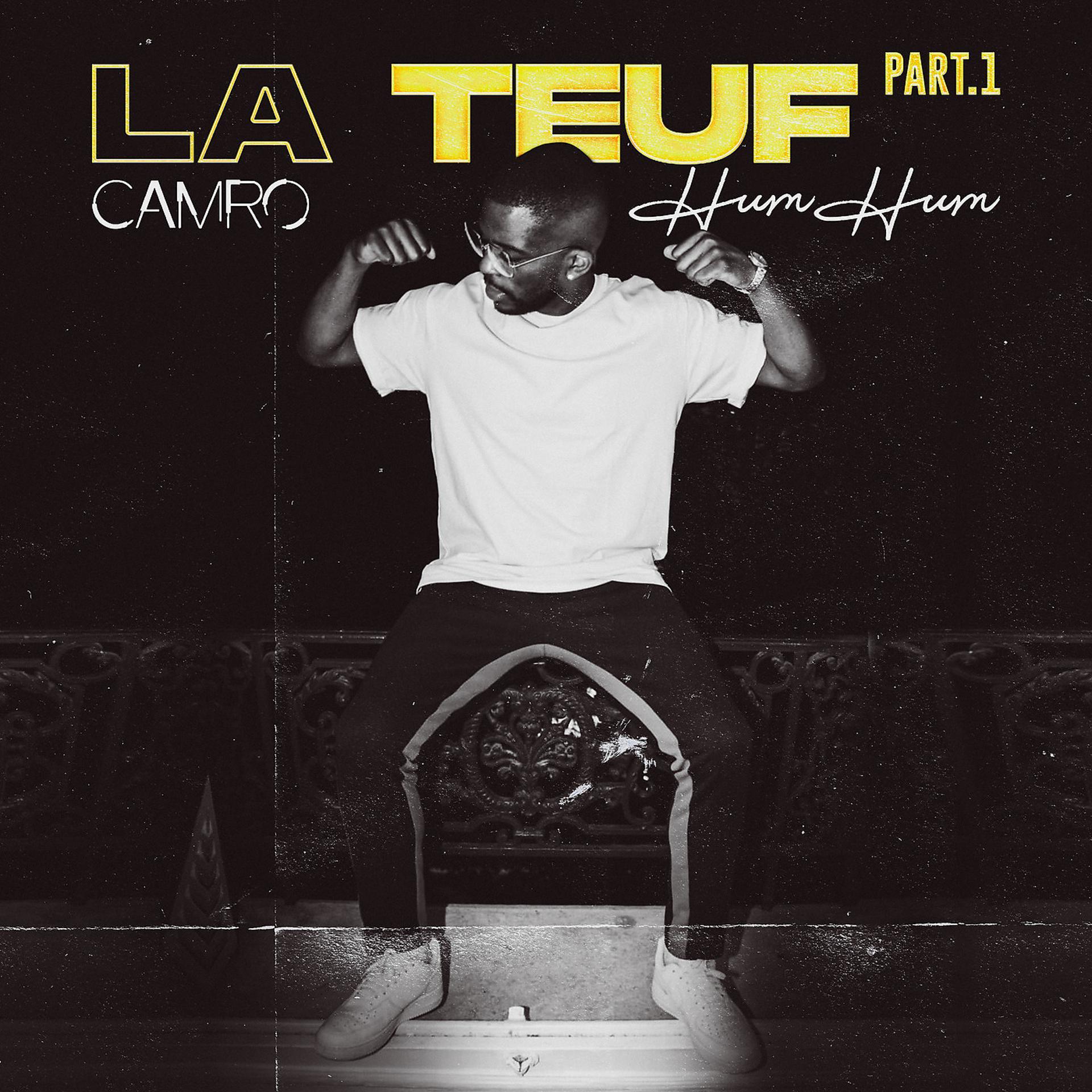 Постер альбома La Teuf, Part. 1 Hum Hum