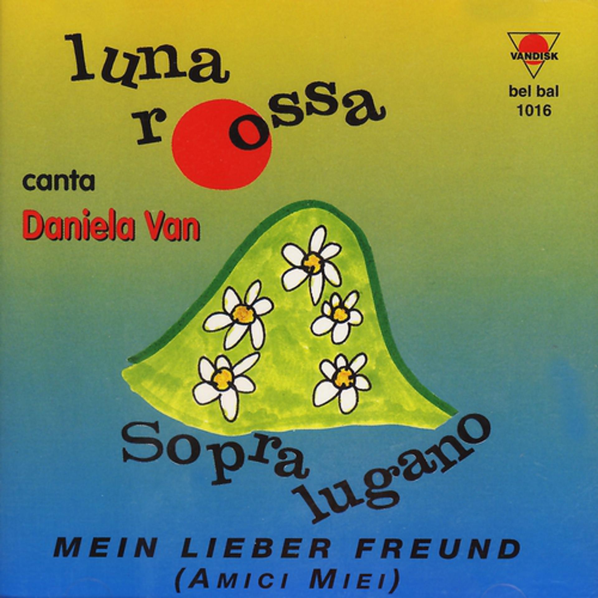 Постер альбома Luna rossa sopra Lugano