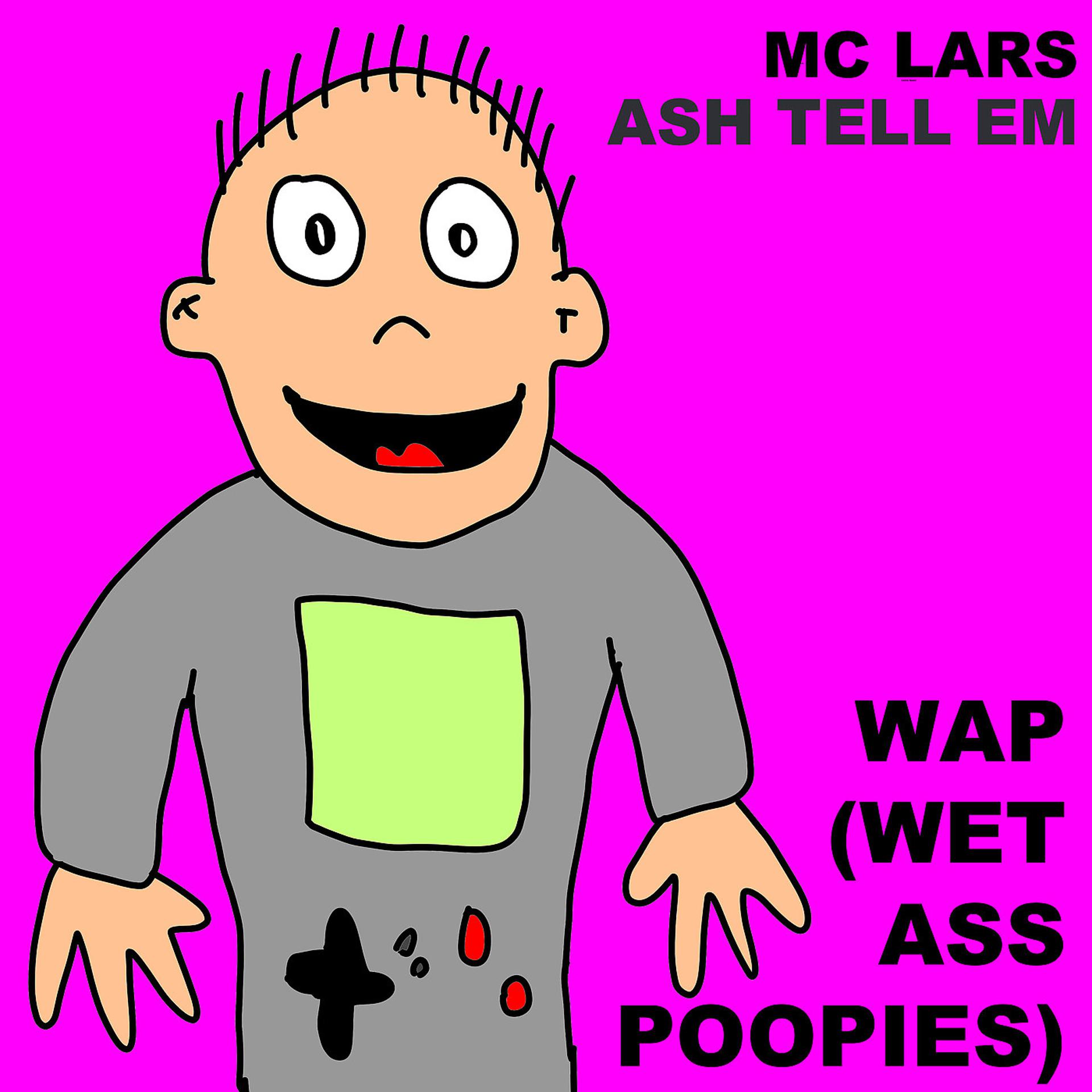 Постер альбома WAP (Wet Ass Poopies)