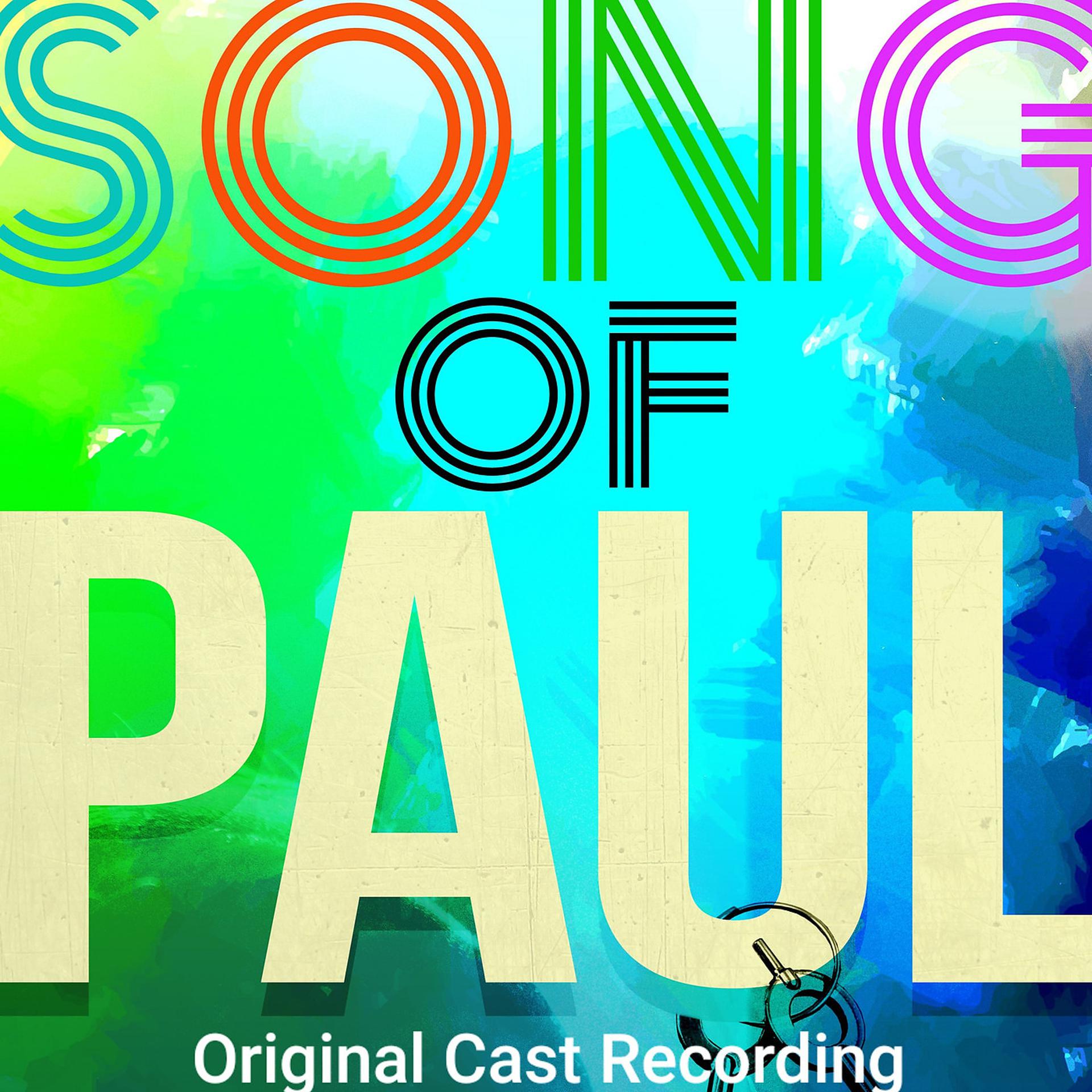 Постер альбома Song of Paul (Original Cast Recording)