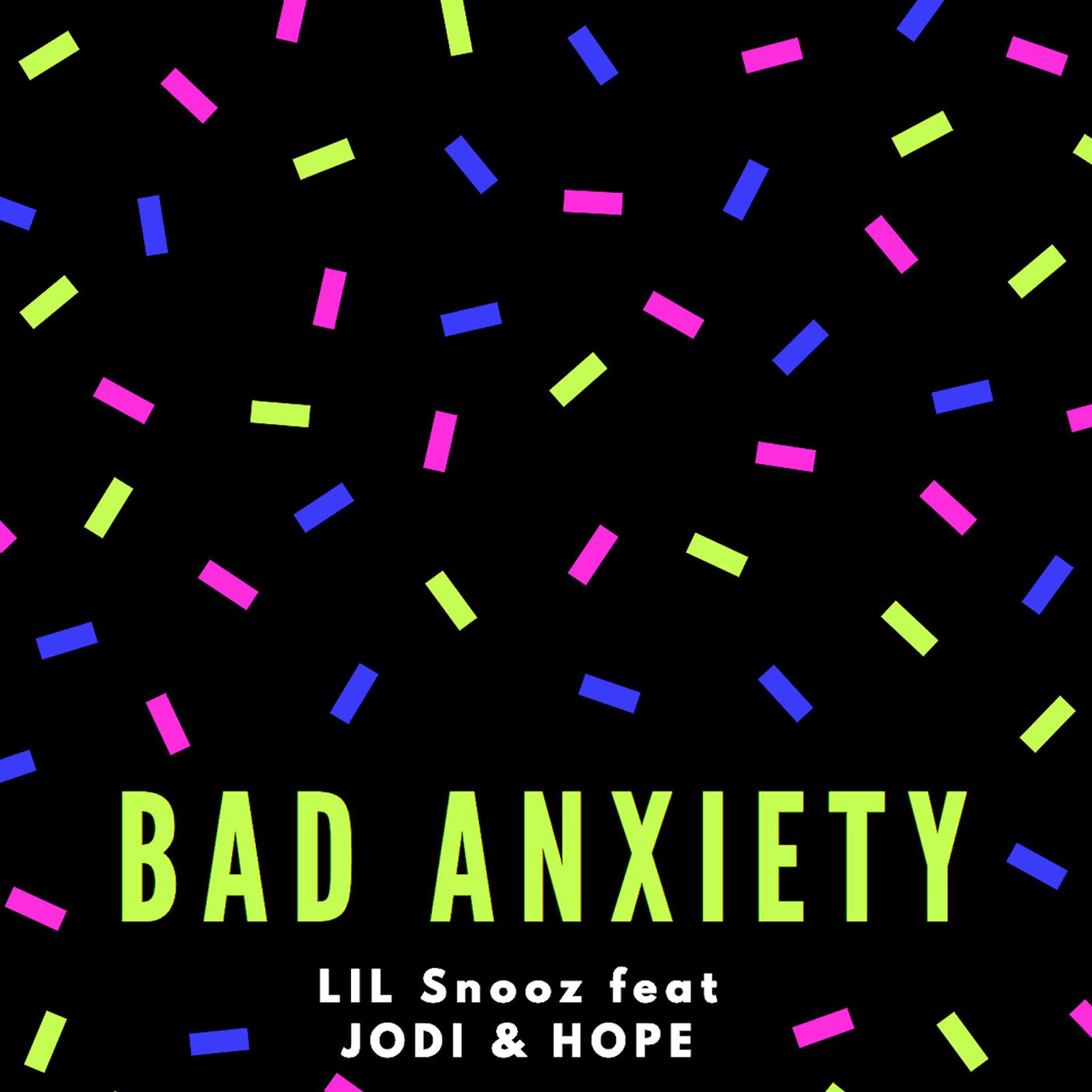 Постер альбома Bad Anxiety