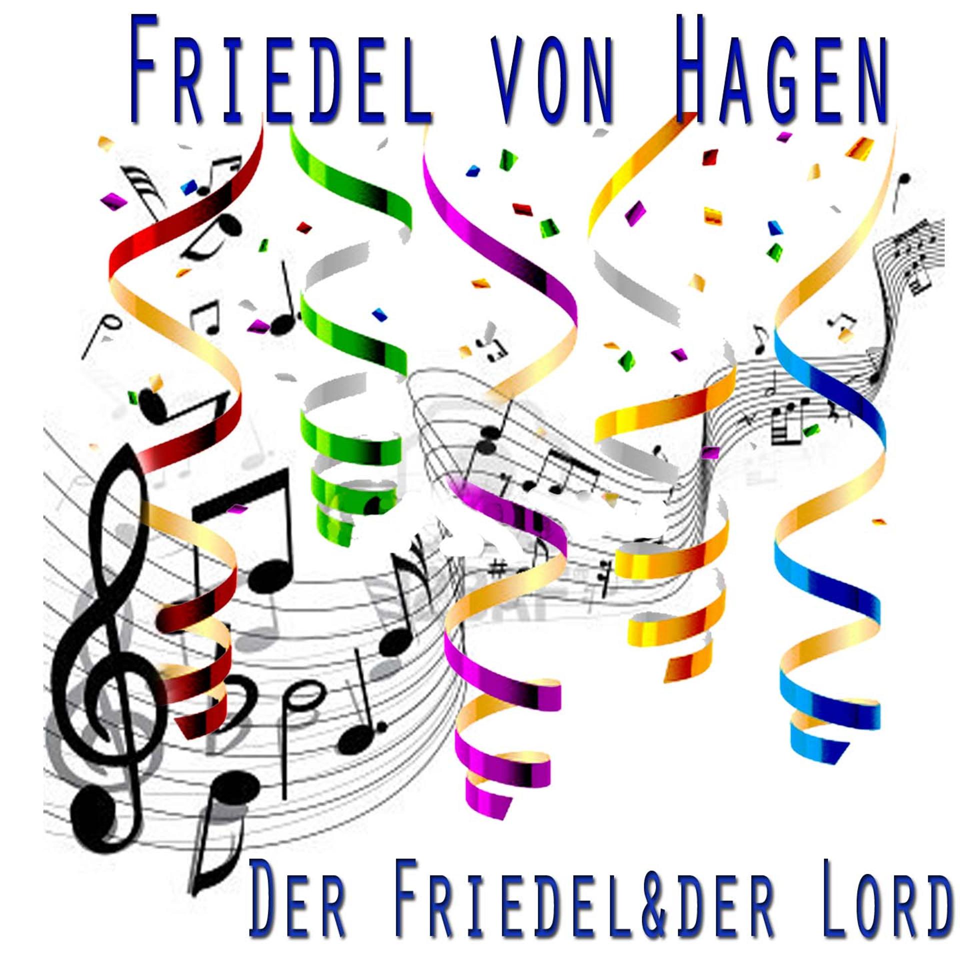 Постер альбома Der Friedel & Der Lord