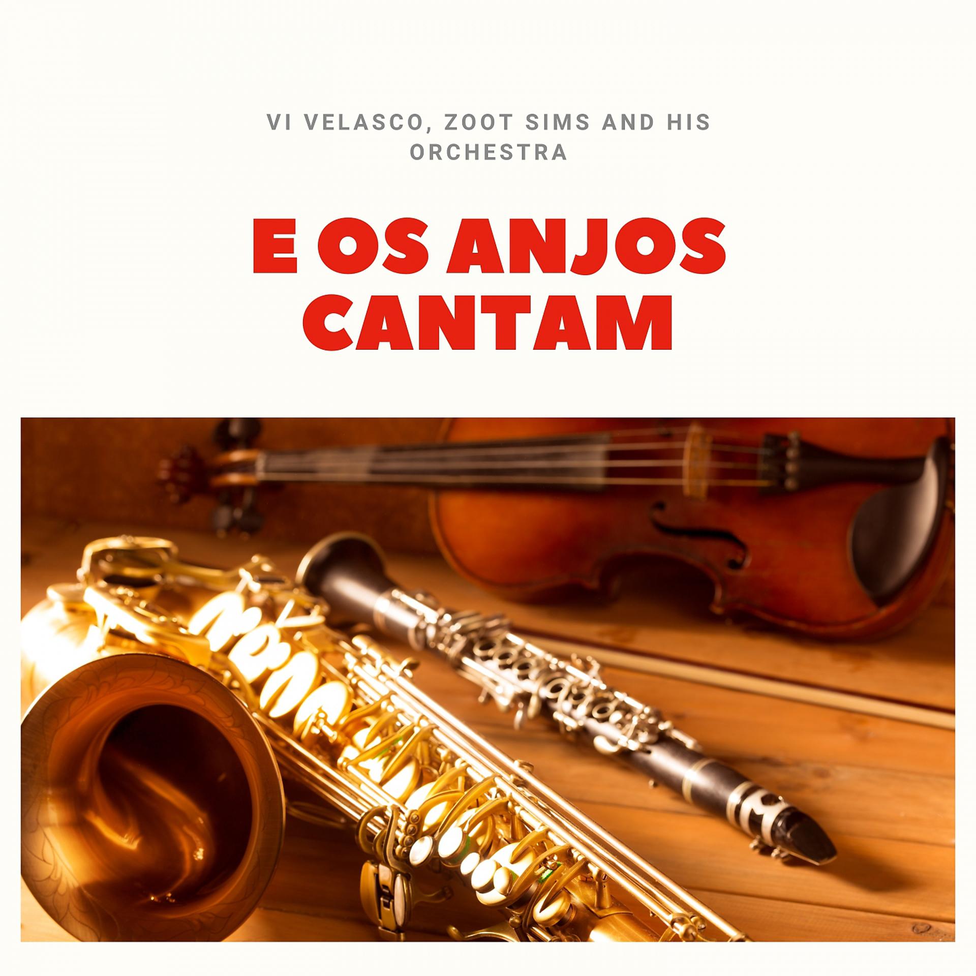 Постер альбома E Os Anjos Cantam