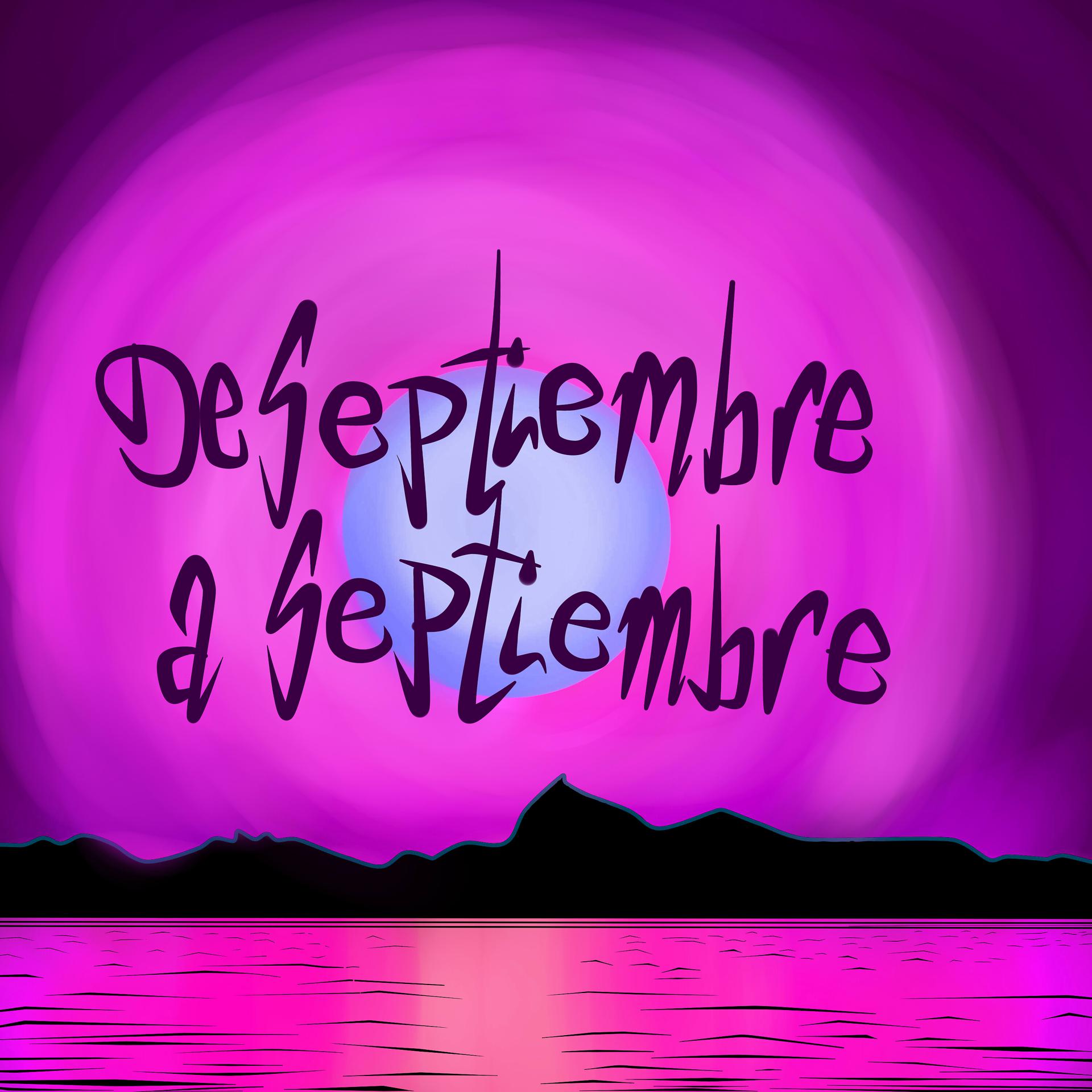 Постер альбома De Septiembre a Septiembre