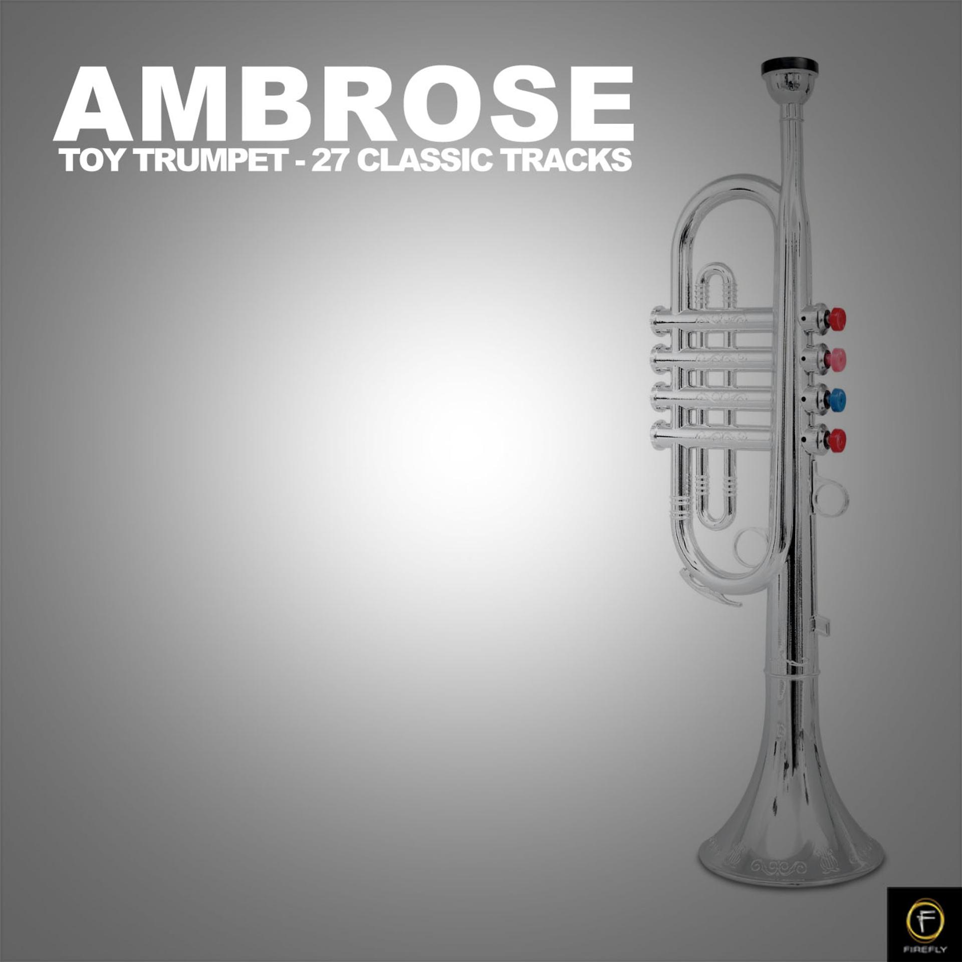 Постер альбома Toy Trumpet: 27 Classic Tracks