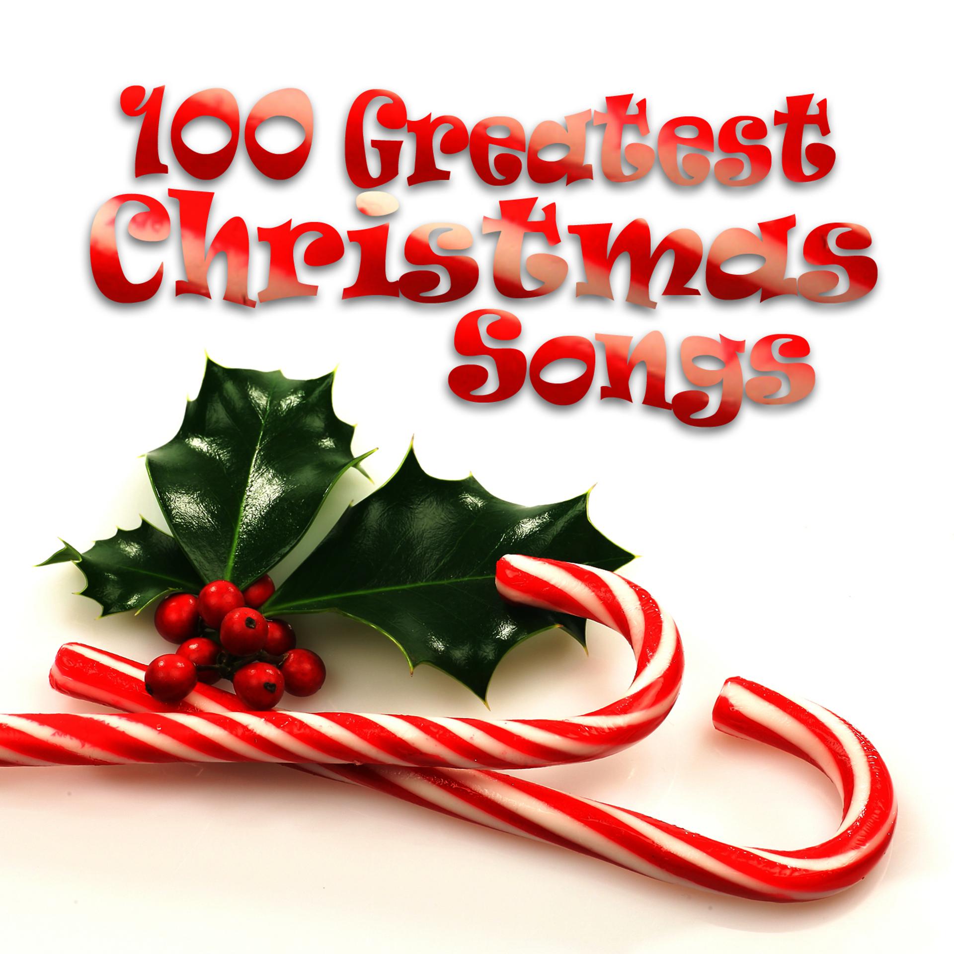 Постер альбома 100 Greatest Christmas Songs